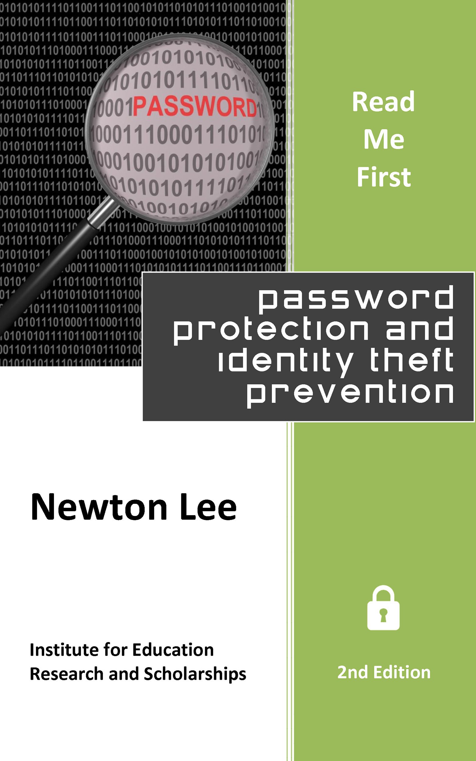 Read Me First: Password Protection and Identity Theft Prevention (2nd Edition)