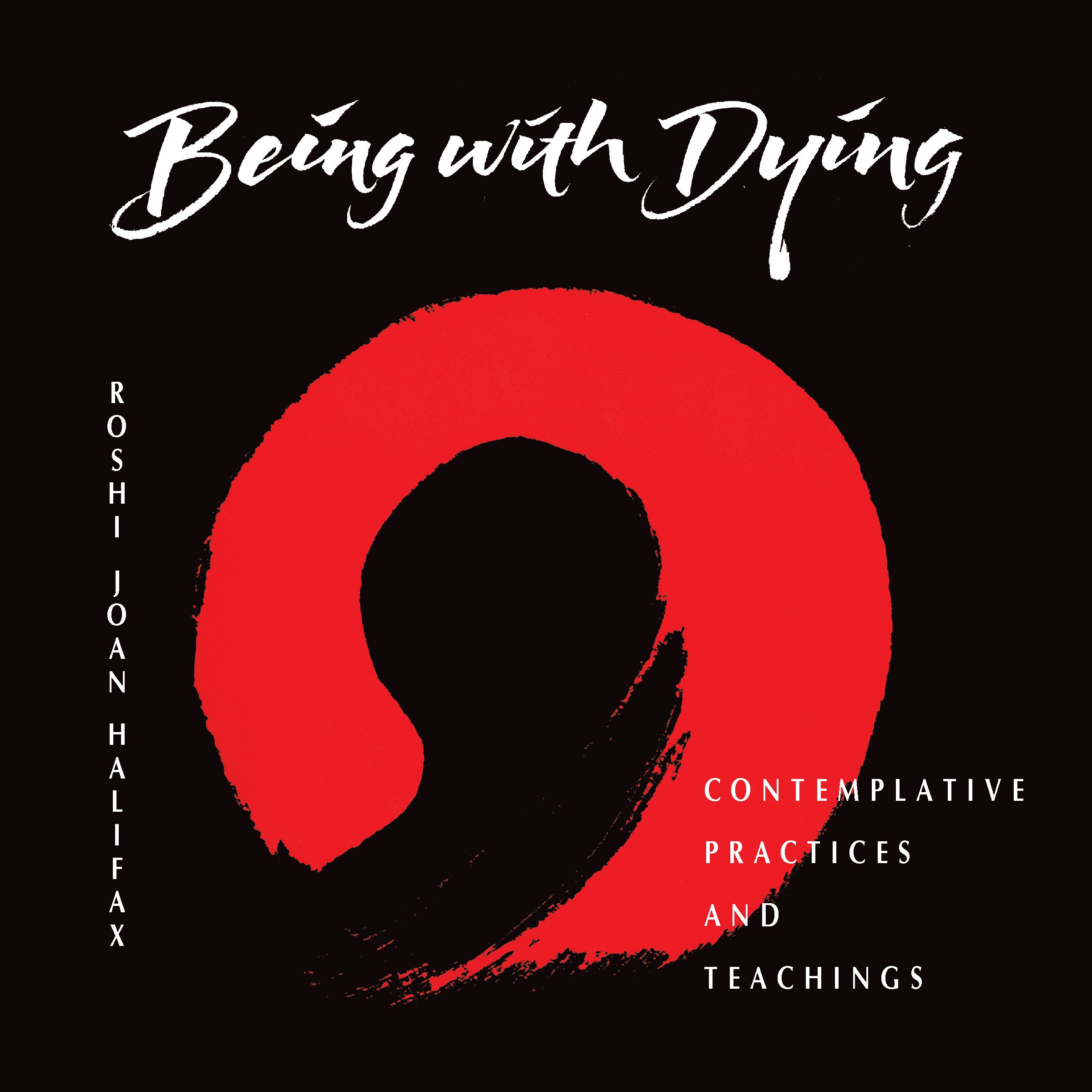 Being with Dying