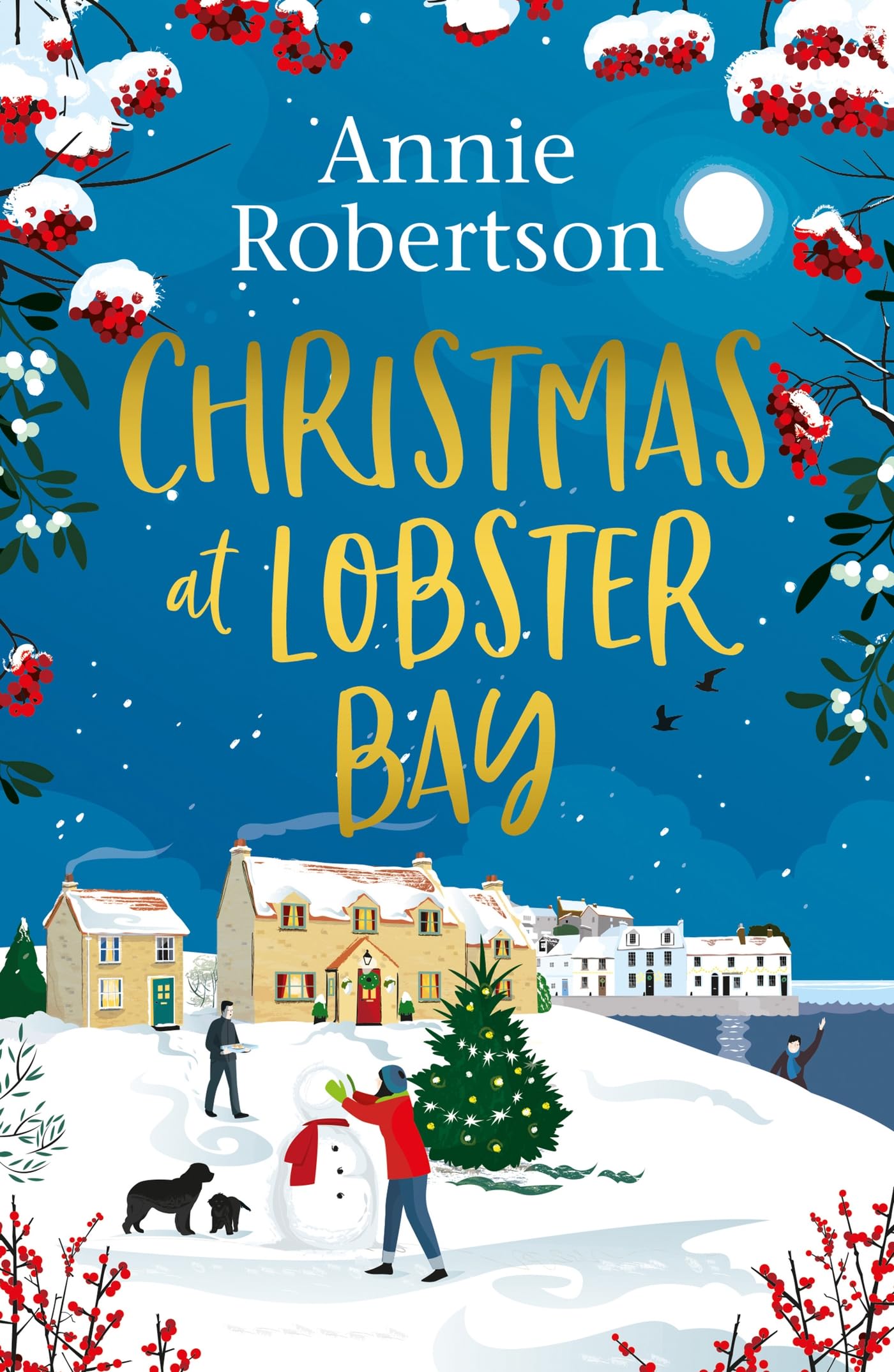 Christmas at Lobster Bay: The best feel-good festive romance to cosy up with this winter