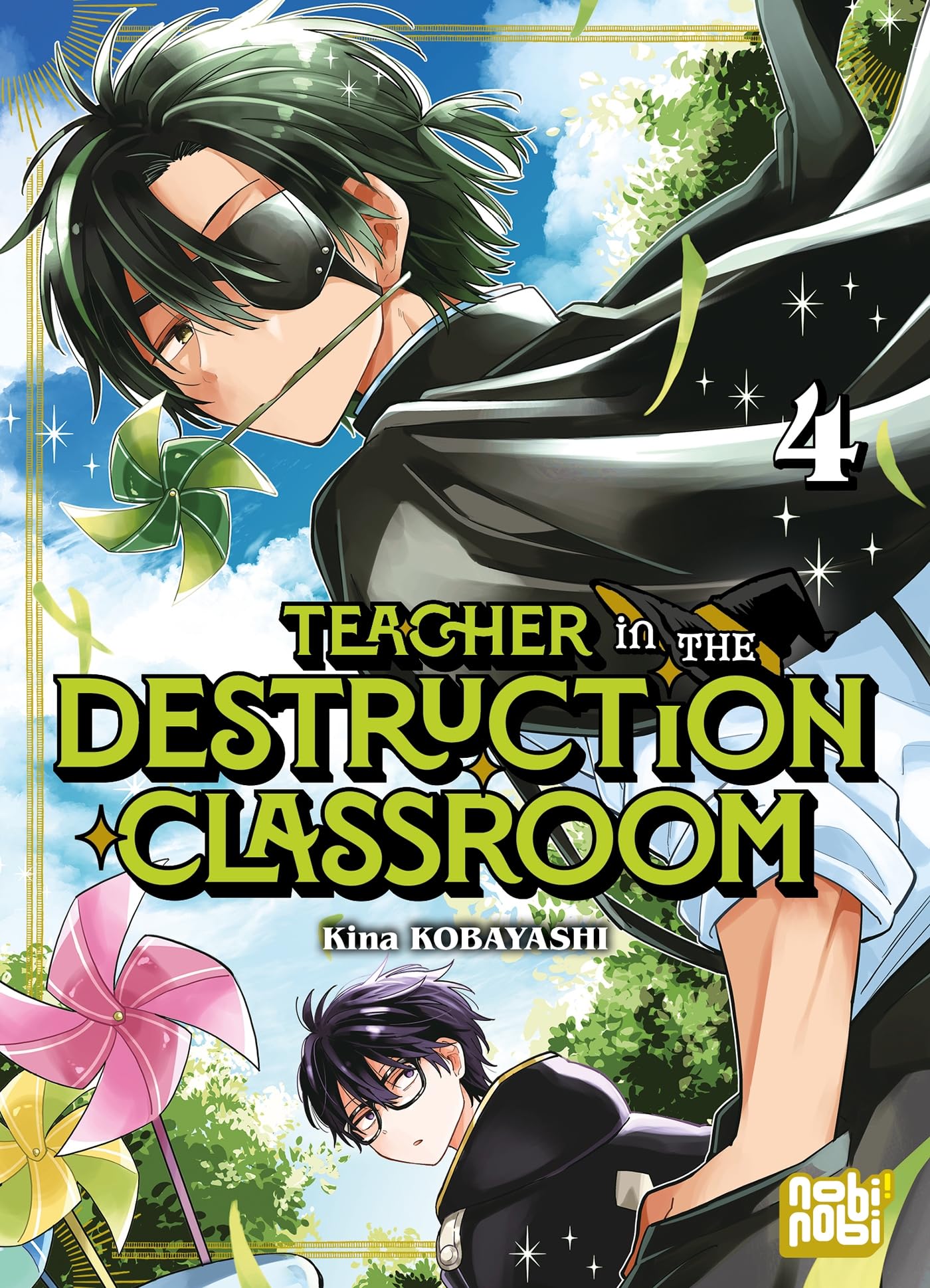 Teacher in the Destruction Classroom T04 - Kina Kobayashi - Nobi Nobi - broché - Manga