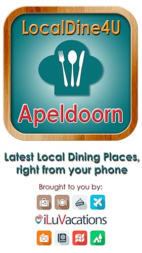 Restaurants in Apeldoorn, Netherlands!