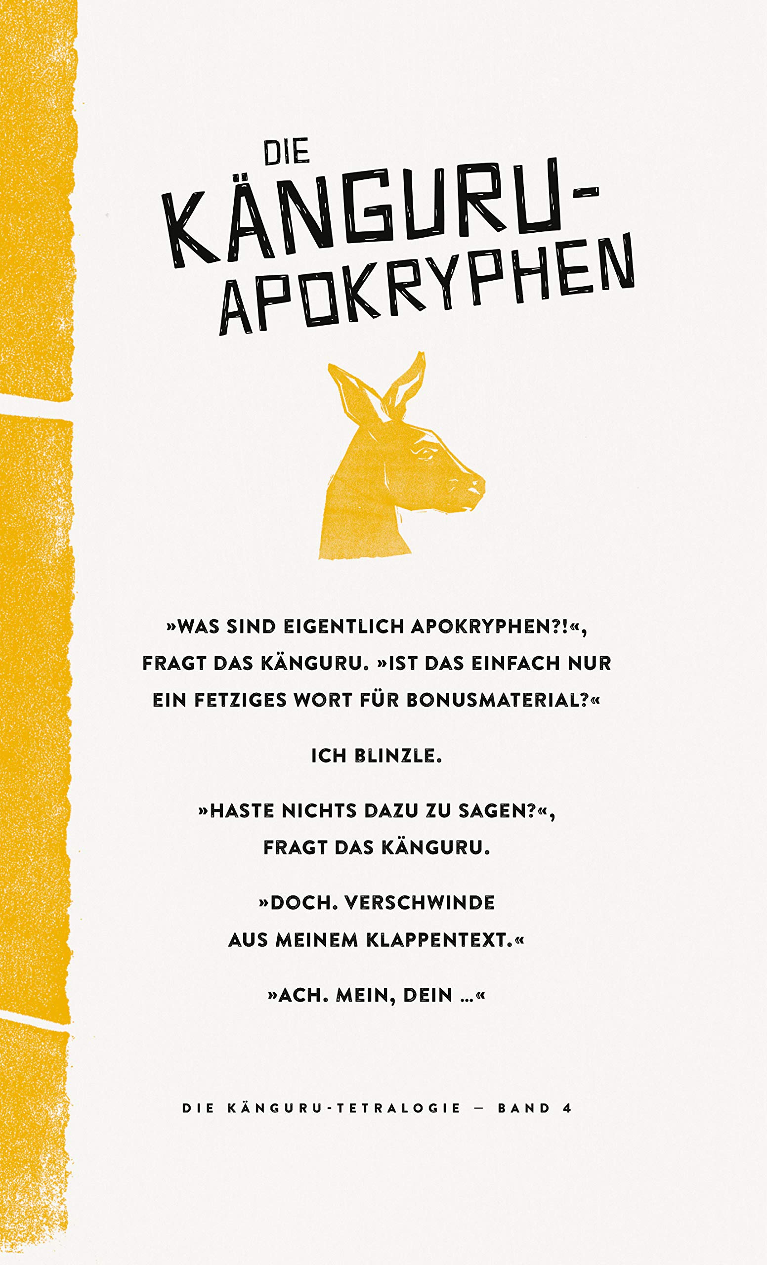 Die Känguru-Tetralogie (Die Känguru-Werke): Alle vier Bände der Känguru-Chroniken des Spiegel-Bestsellerautors im famosesten Schuber der Welt für Fans und als Geschenk