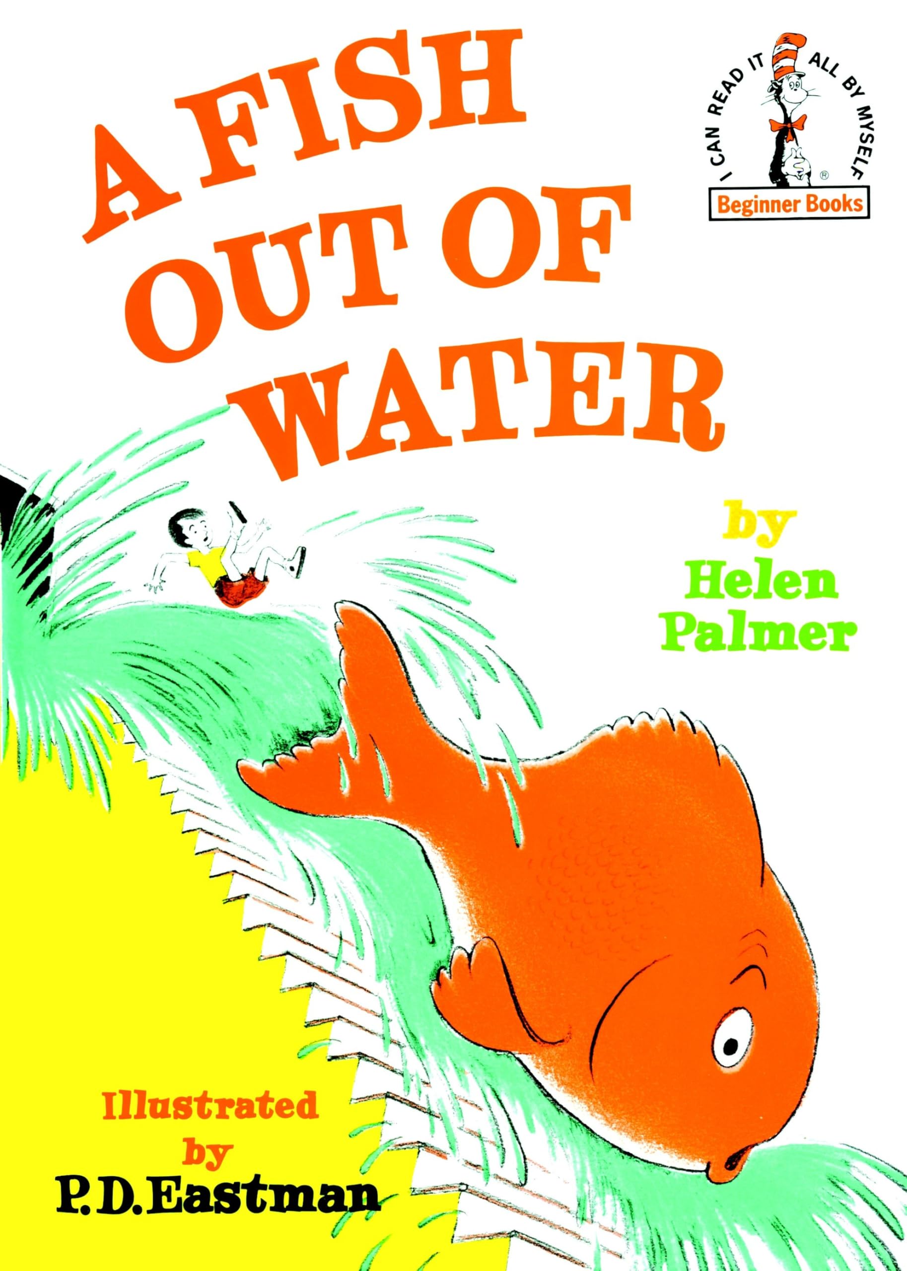 A Fish Out of Water (Beginner Books) Hardcover – Picture Book, August 12, 1961