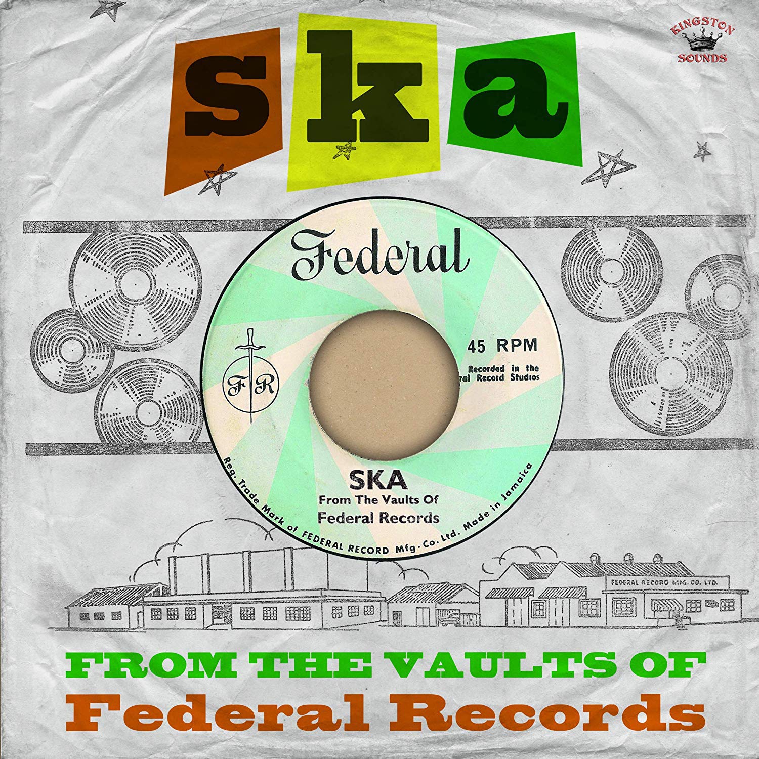 SKA - From The Vaults Of Federal Records
