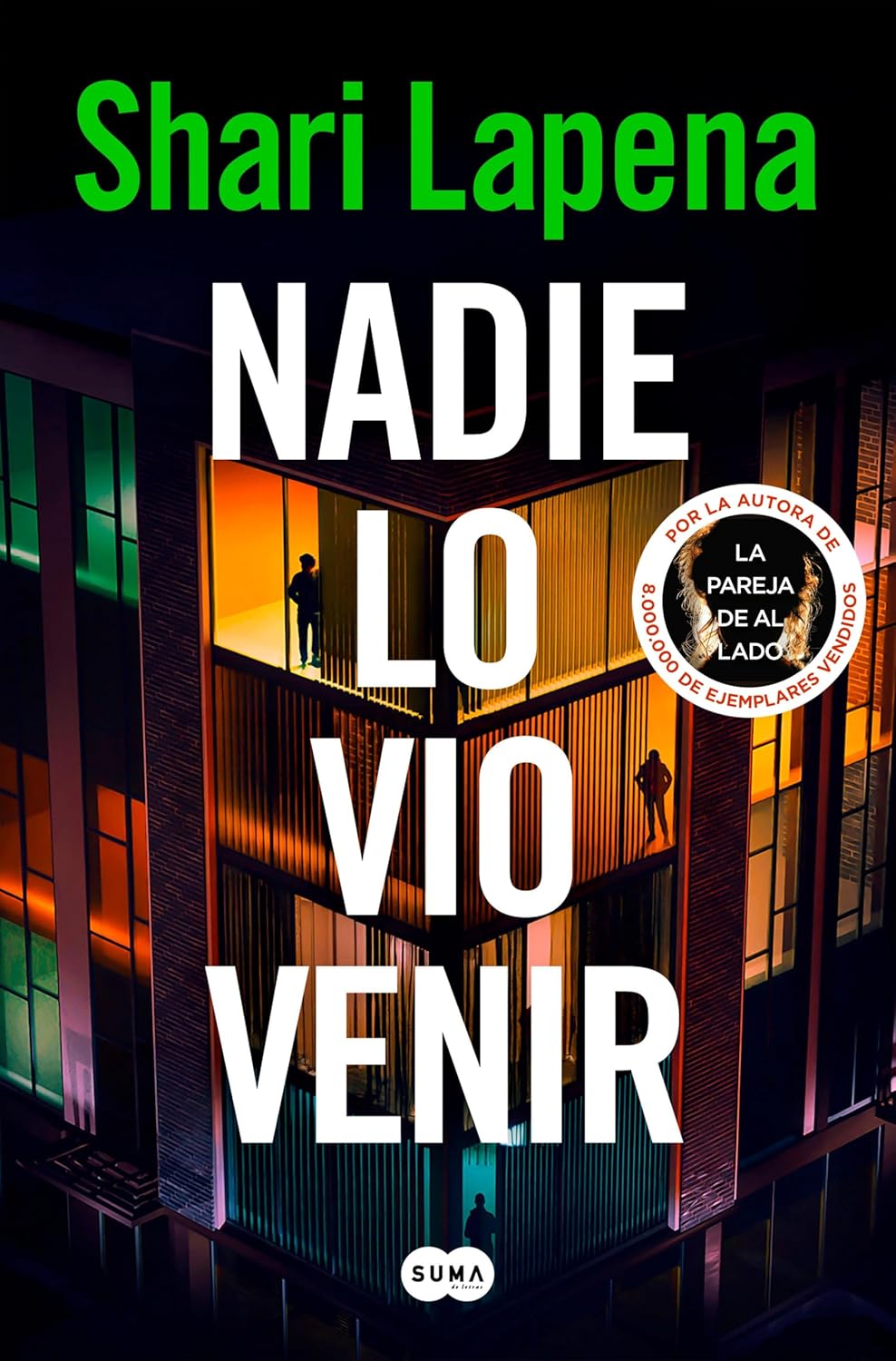 Nadie lo vio venir (Spanish Edition)