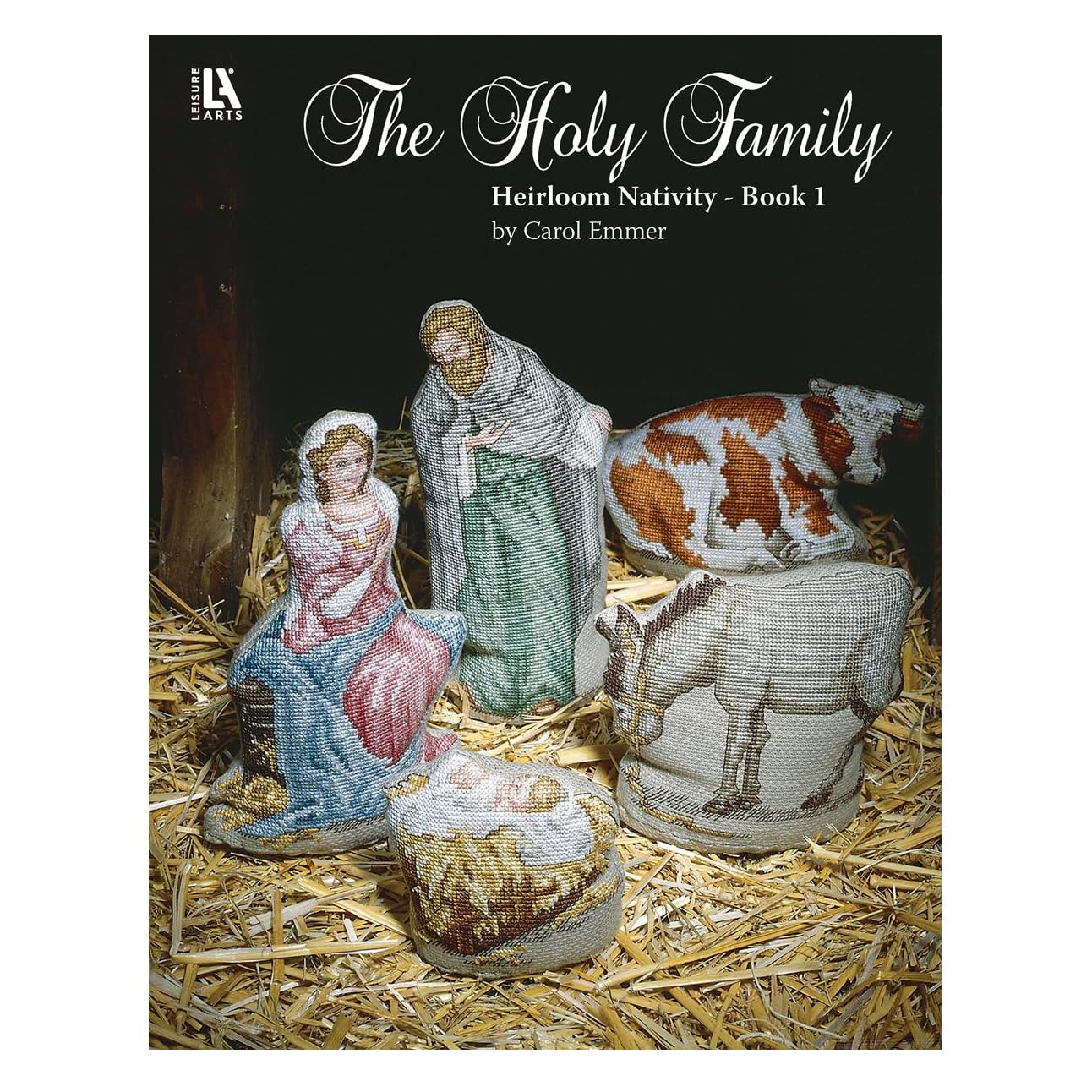 Leisure Arts The Holy Family Heirloom Nativity Book #1, Cross Stitch Nativity Set, Pattern, Christmas Patterns, Cross Stitch Christmas, Stitch, Patterns