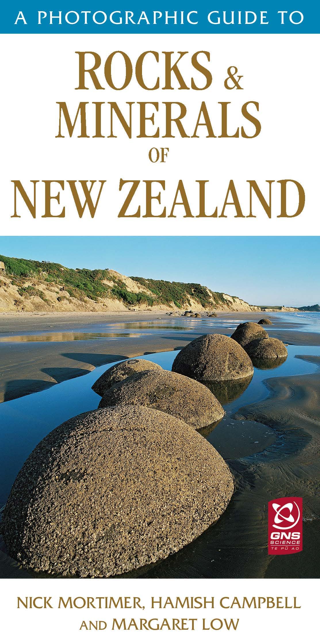 Photographic Guide to Rocks & Minerals of New Zealand