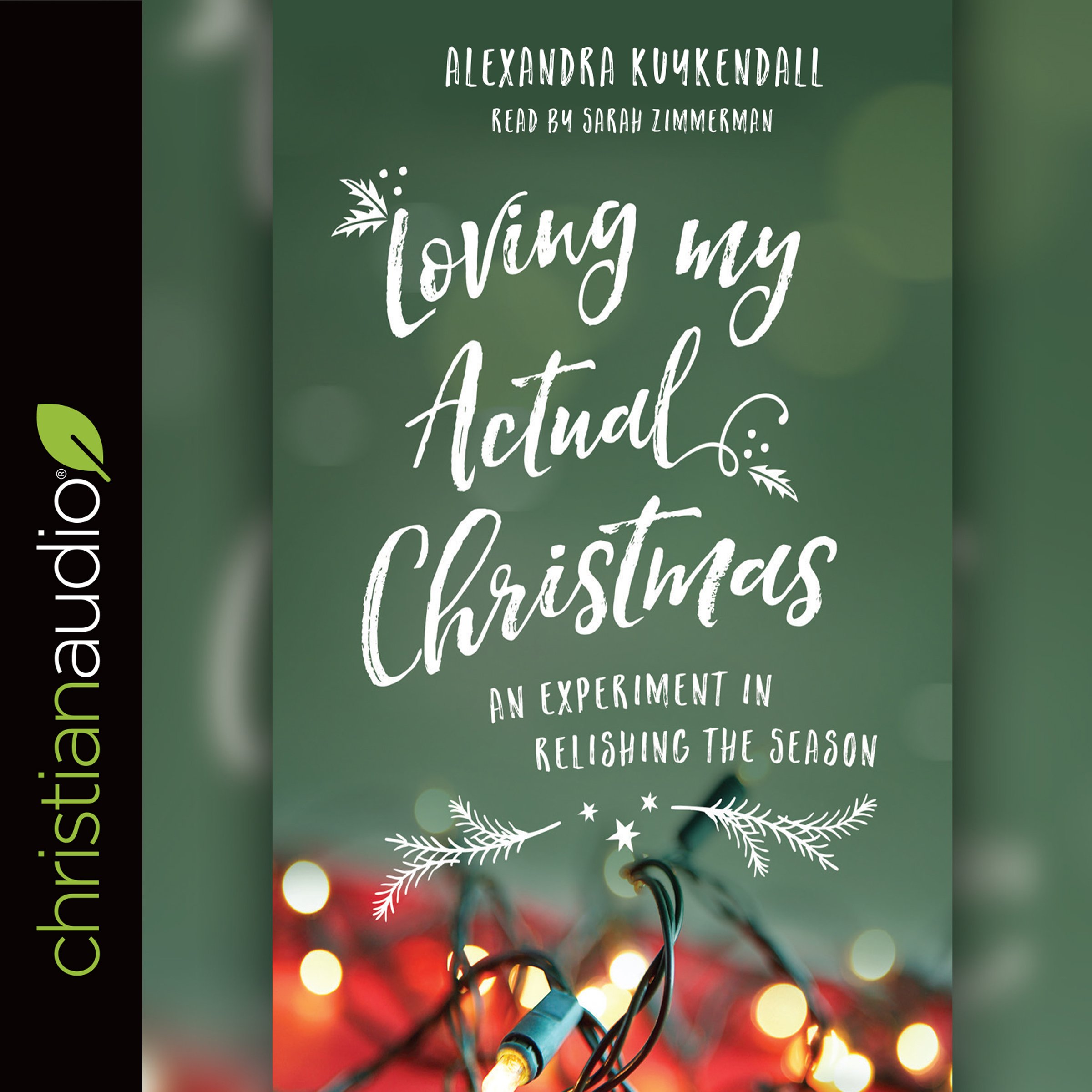 Cover art for Loving My Actual Christmas