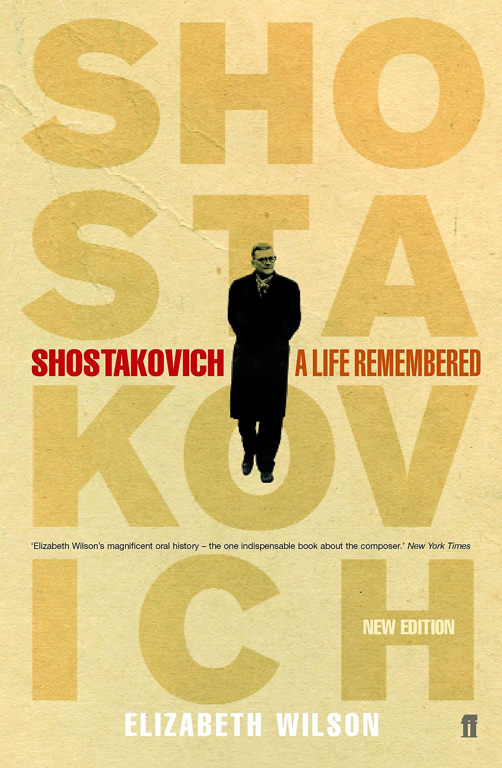 Shostakovich: A Life Remembered-Elizabeth Wilson, 9780571220502