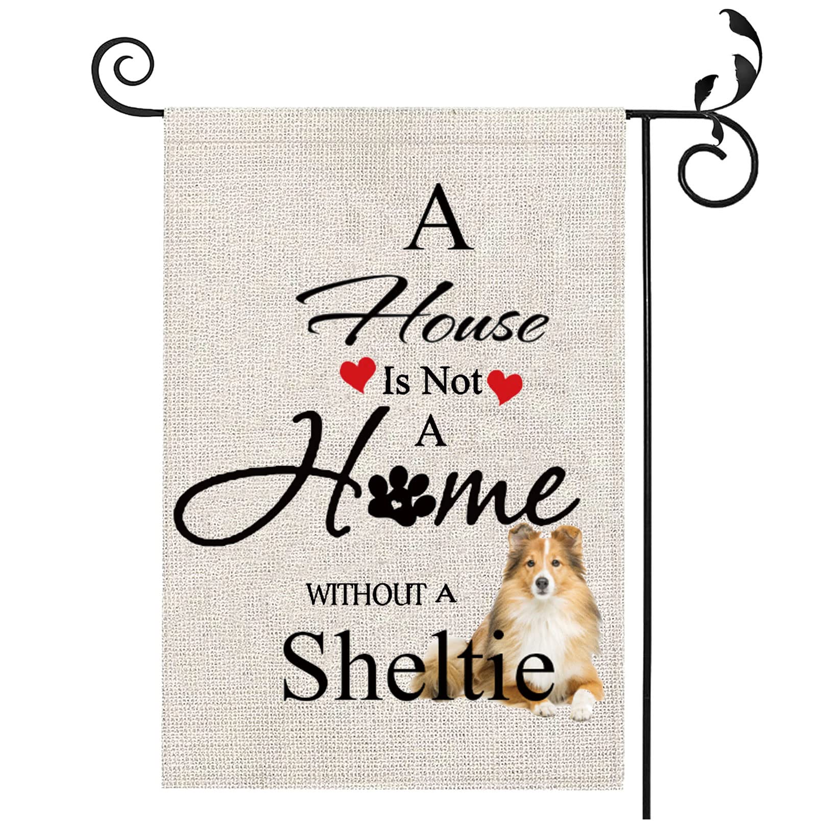 Sheltie Gartenflagge – 'A House Is Not A Home Without A Sheltie' | Wetterfest, Beidseitig Bedruckt | 30,5 X 45,7 Cm