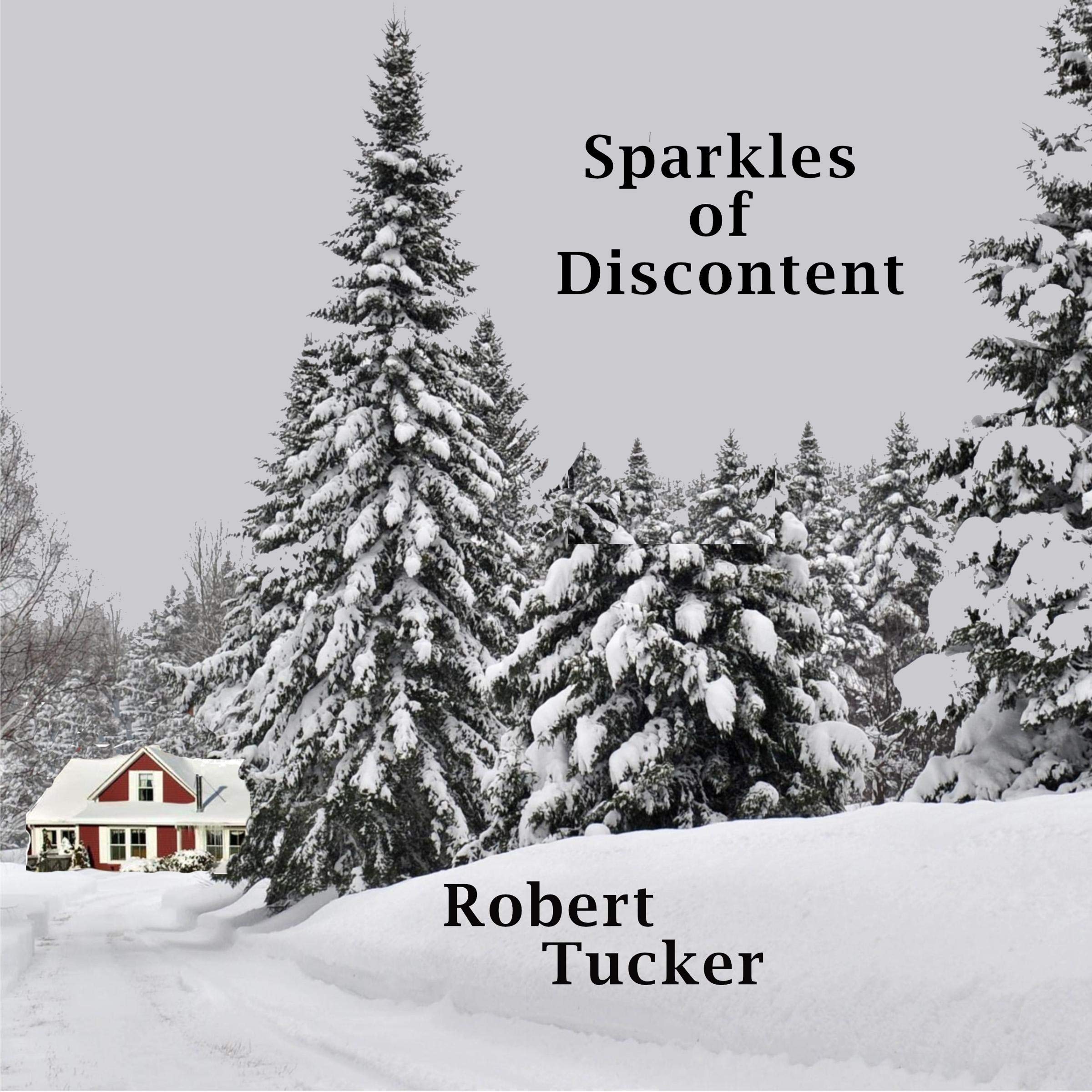 Sparkles of Discontent