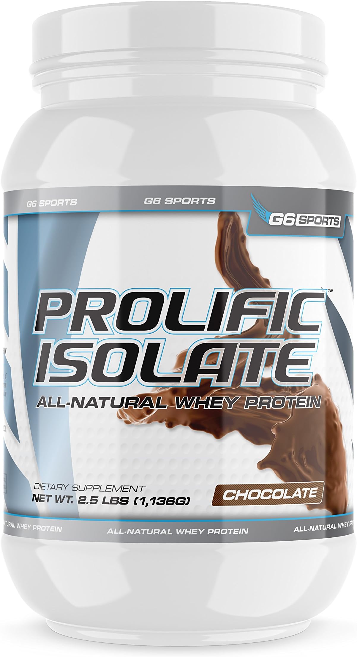 G6 Sports Nutrition Prolific Isolate All Natural Whey Protein Isolate (Gluten Free, Lactose Free, Stevia Sweetened, 25g Protein, 100 Calories) – 2.5lb Jar – Chocolate