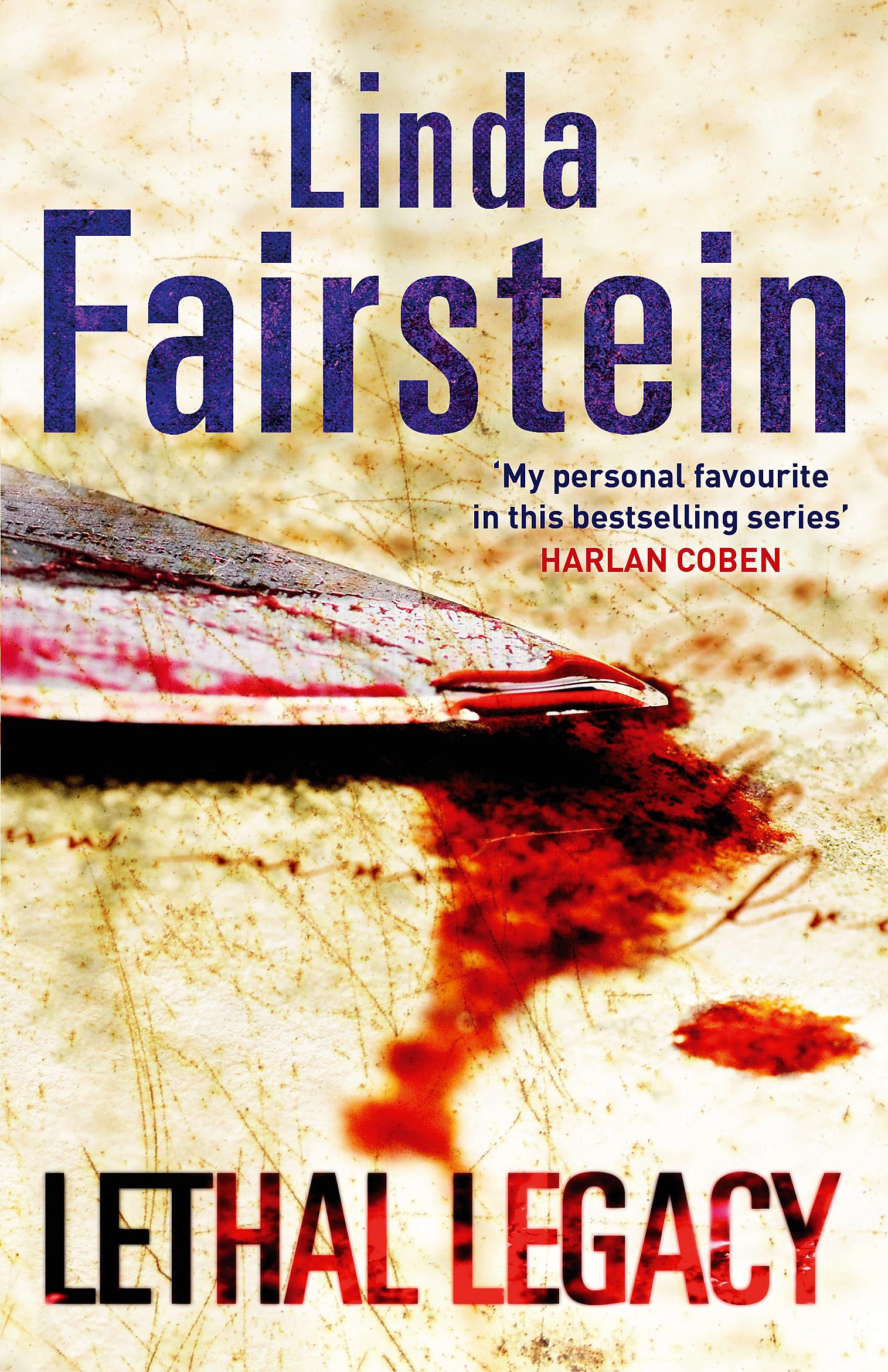 Lethal Legacy: 11 (Alexandra Cooper Series) By Linda Fairstein. 9780751540338