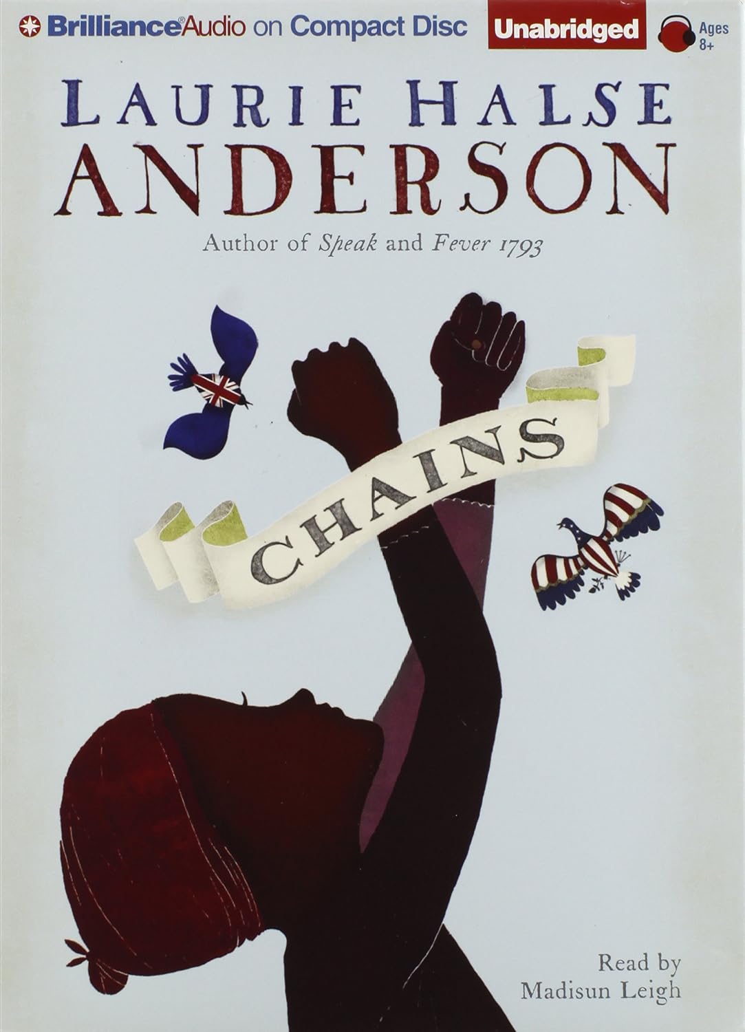 Chains (The Seeds of America Trilogy)