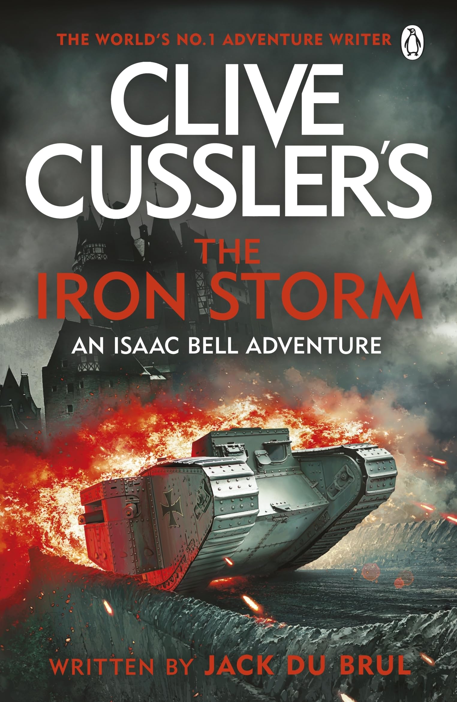 Clive Cussler’s The Iron Storm: A World War I Thriller of Espionage, Escape, and Relentless Action