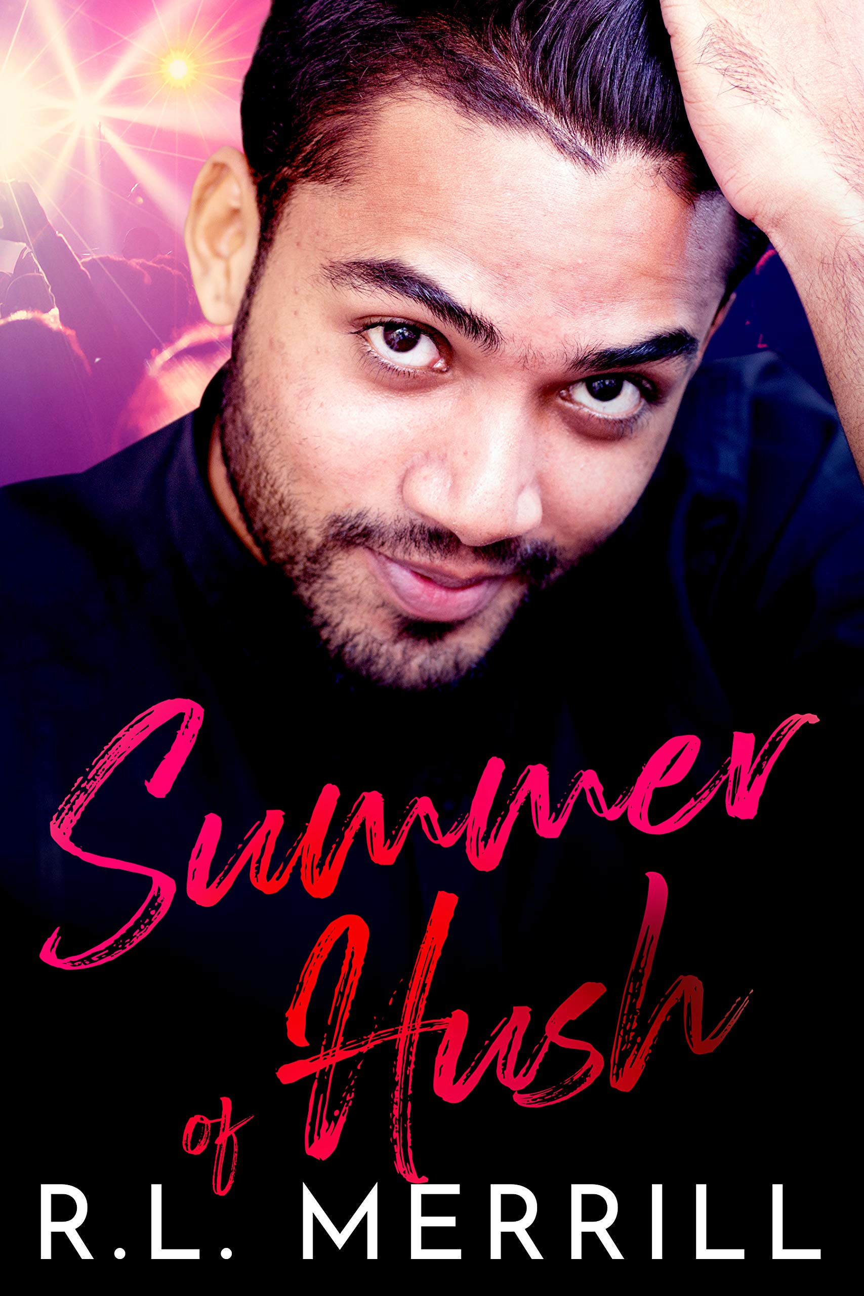 Summer of Hush : Summer of Hush Book One