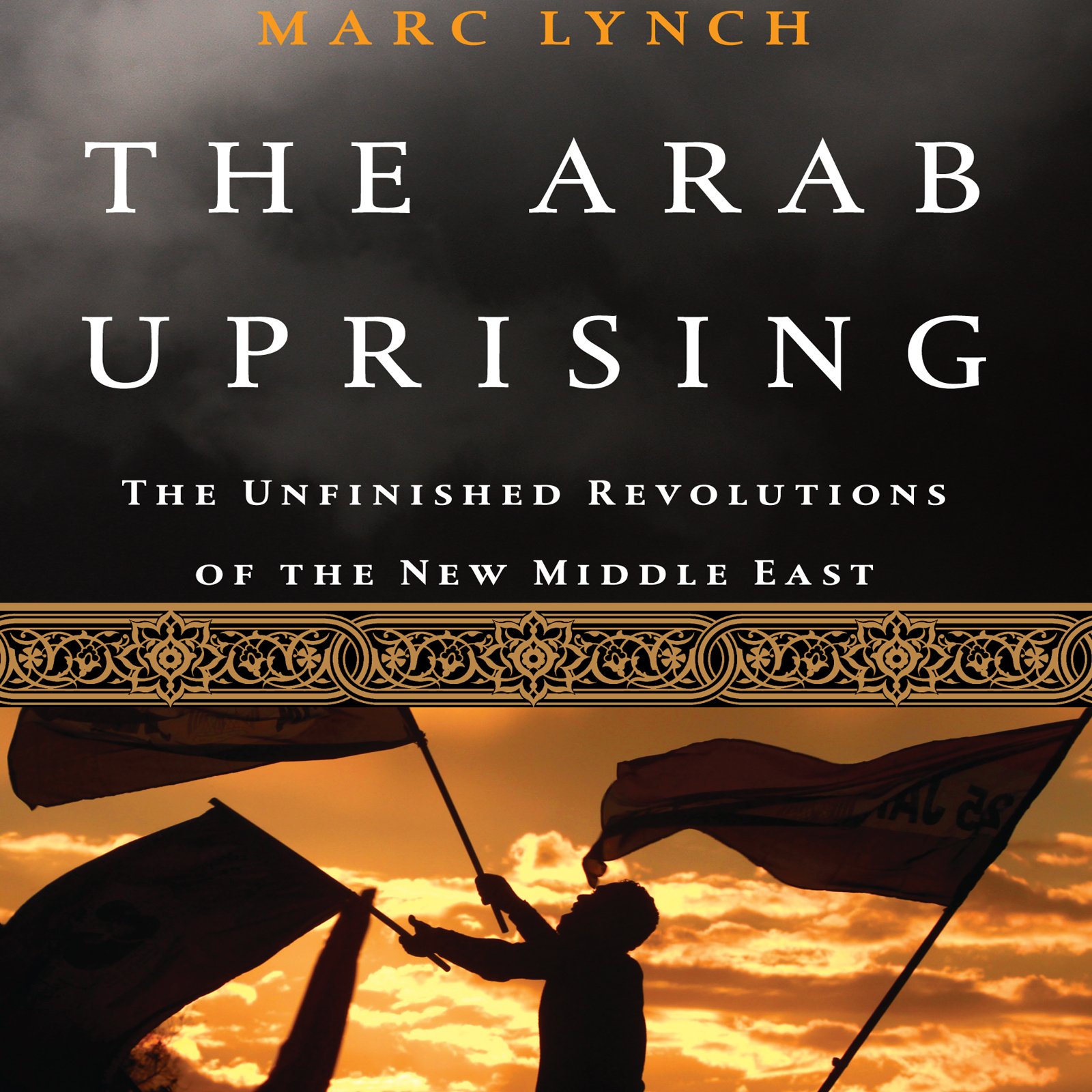 Cover art for The Arab Uprising