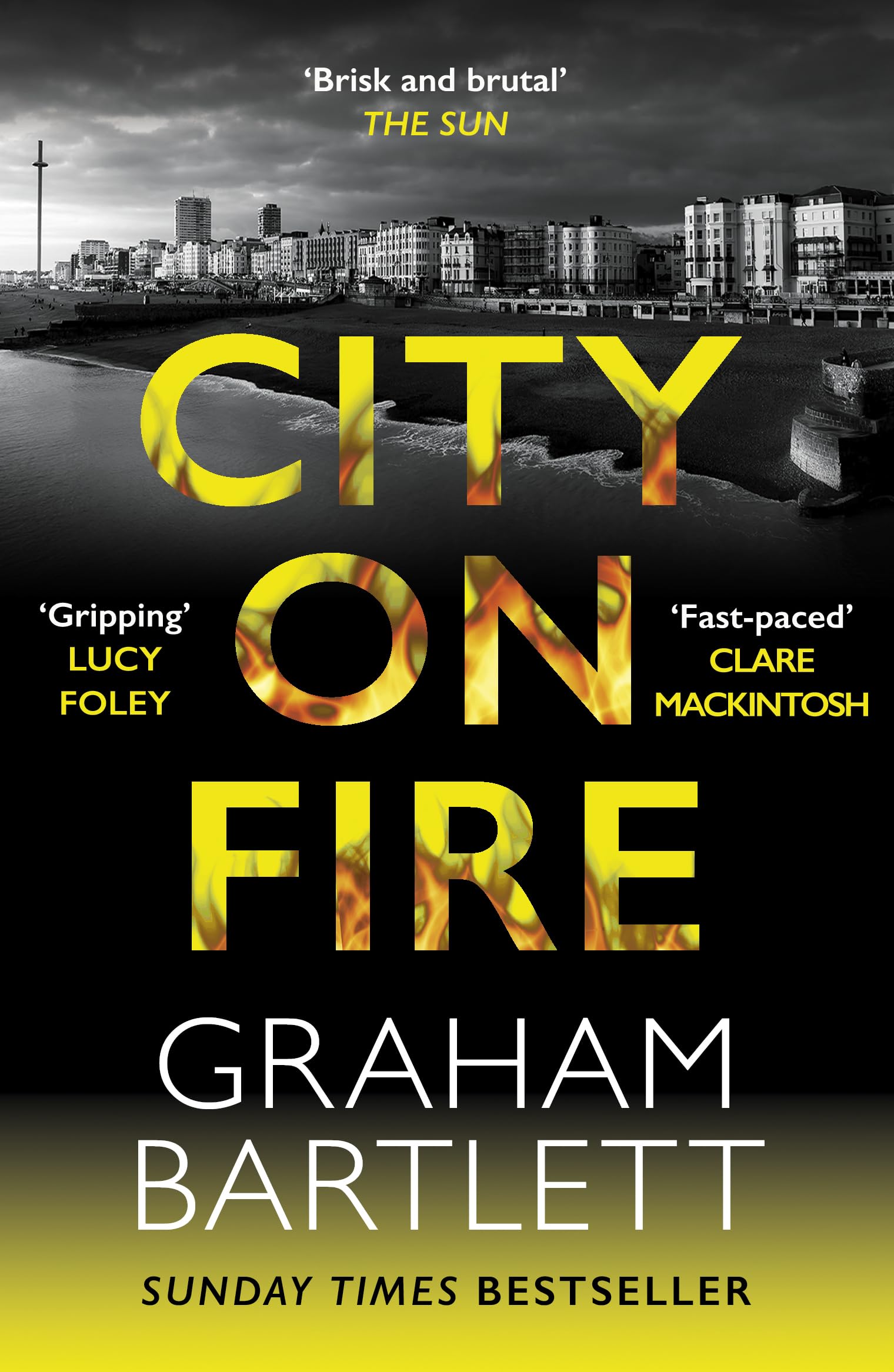 City on Fire: From the top ten bestselling author (Jo Howe)