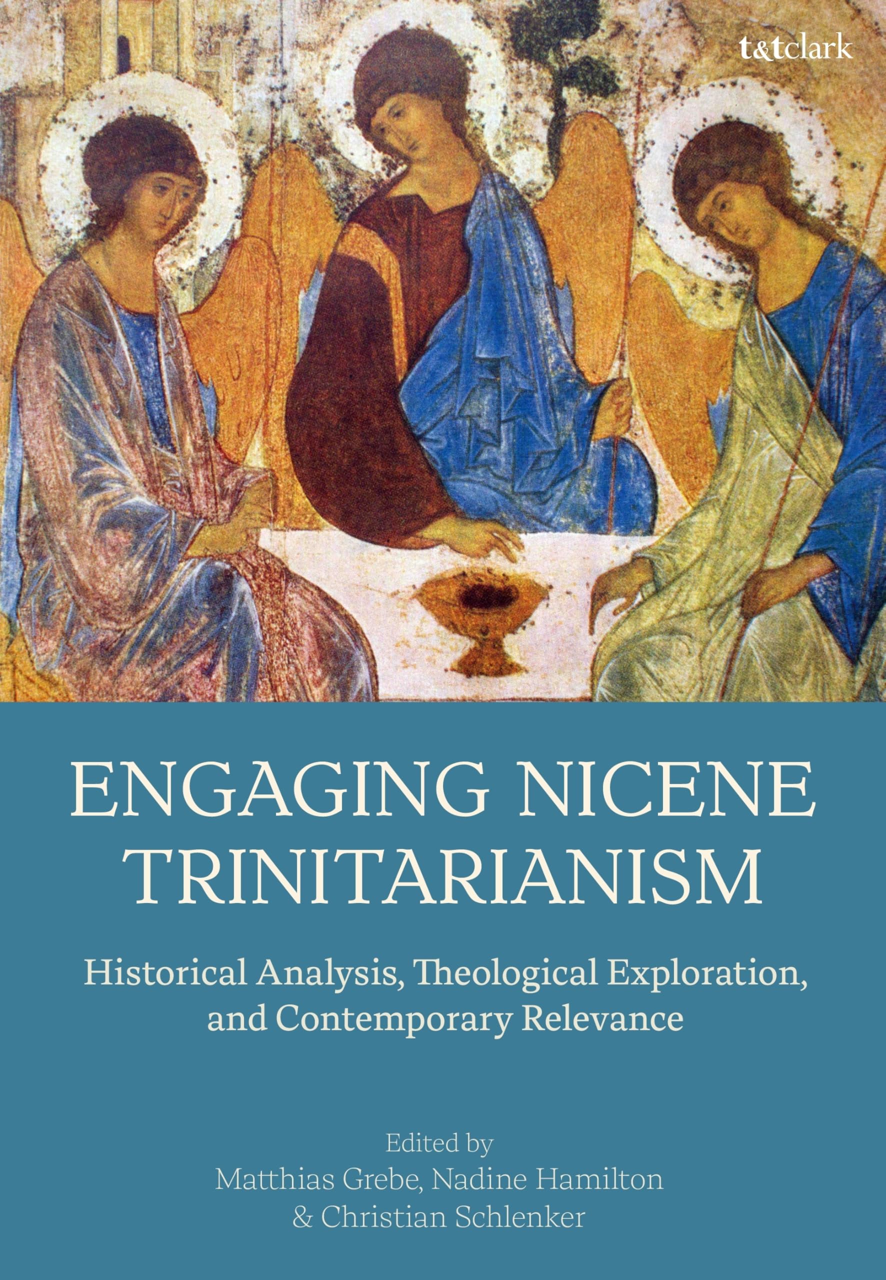 Engaging Nicene Trinitarianism: Historical Analysis, Theological Exploration, and Contemporary Relevance