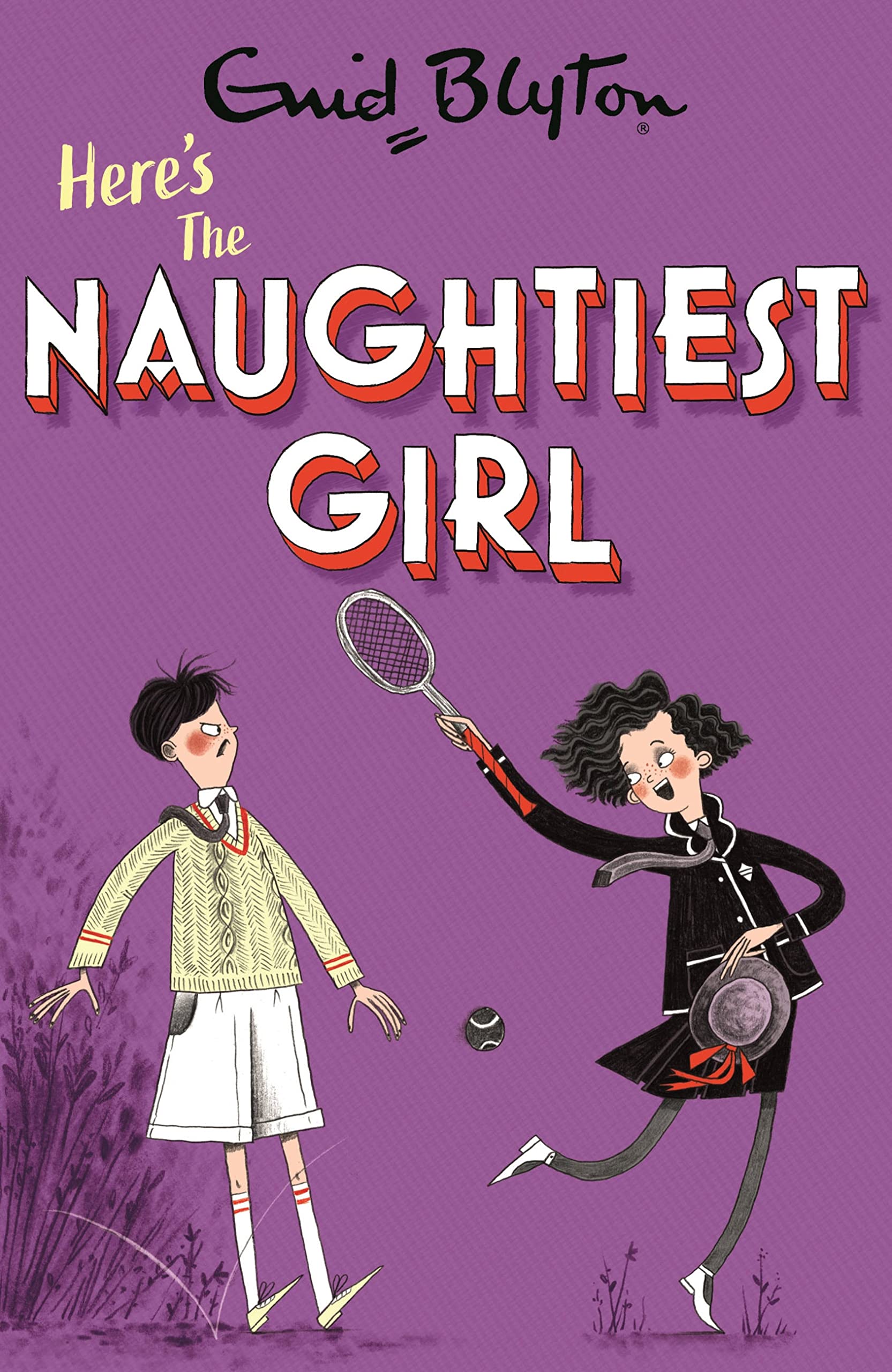 The Naughtiest Girl: Here's The Naughtiest Girl: Book 4,Enid B .