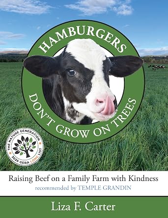 Hamburgers Don't Grow on Trees