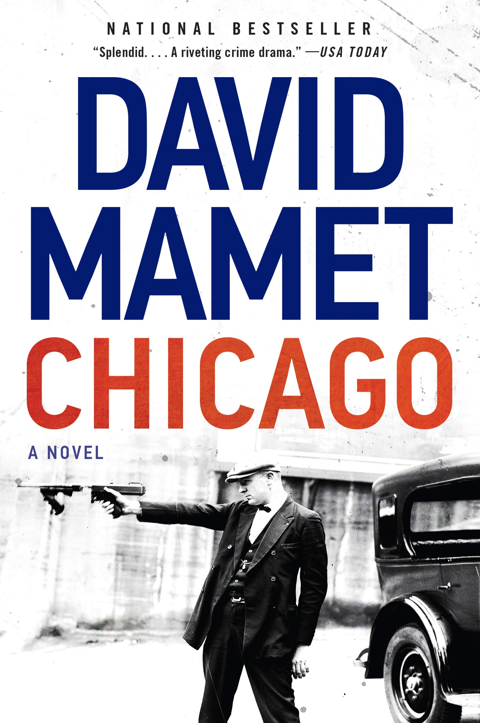 CHICAGO: A Novel