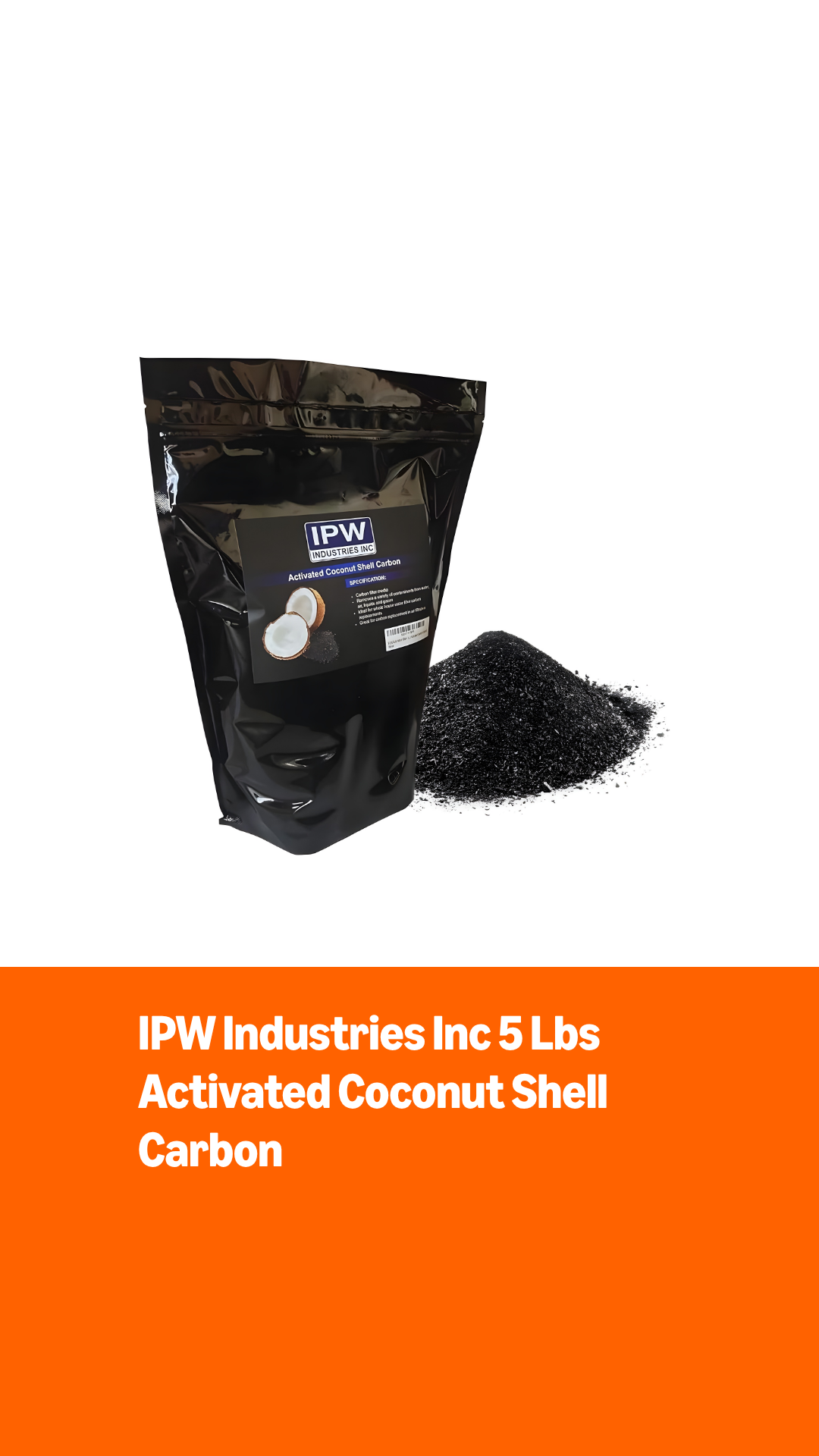 Granular Activated Carbon – 5 Pound Bag, Coconut Shell 12x30 Mesh, Drinking Water Grade For Filtration (0.17 Cuft)