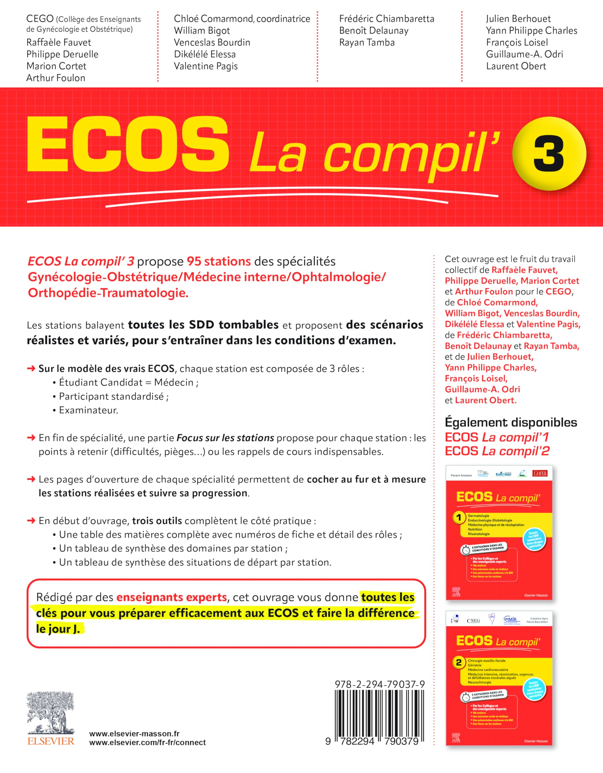 ECOS La compil' 3 - Gynécologie-Obstétrique/Médecine interne/Ophtalmologie/Orthopédie-Traumatologie