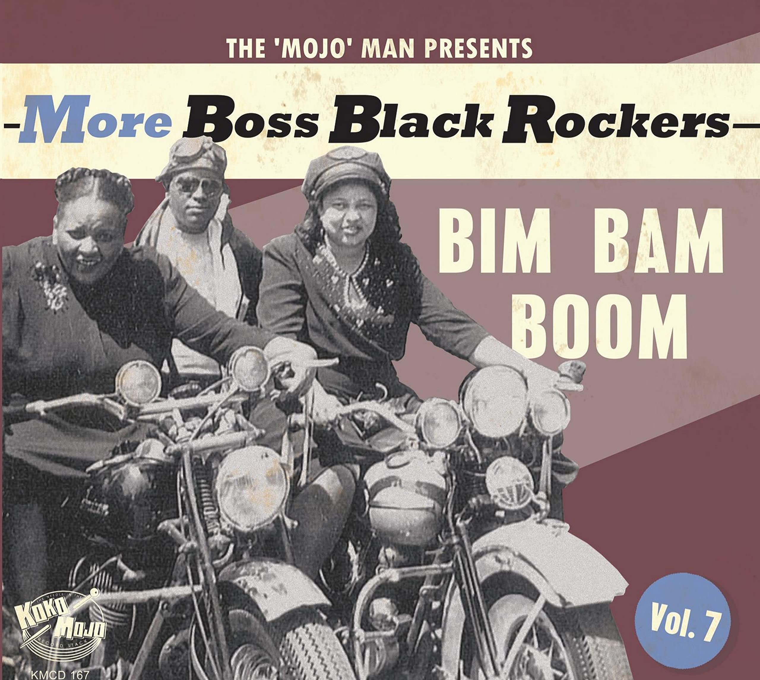More Boss Black Rockers Vol.7 - Bim Bam Boom [VINYL]
