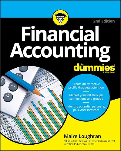 Financial Accounting For Dummies (For Dummies (Business &amp; Personal Finance))