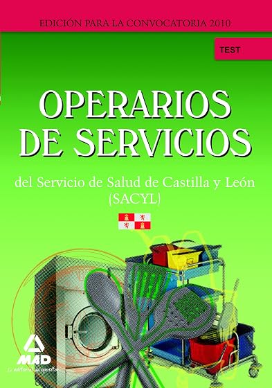 Operarios de servicios del servicio de salud de castilla y león . Test