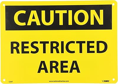 NMC C597RB CAUTION - RESTRICTED AREA Sign - 14in. x 10in. Rigid Plastic Caution Signage with Black Text on Yellow Base