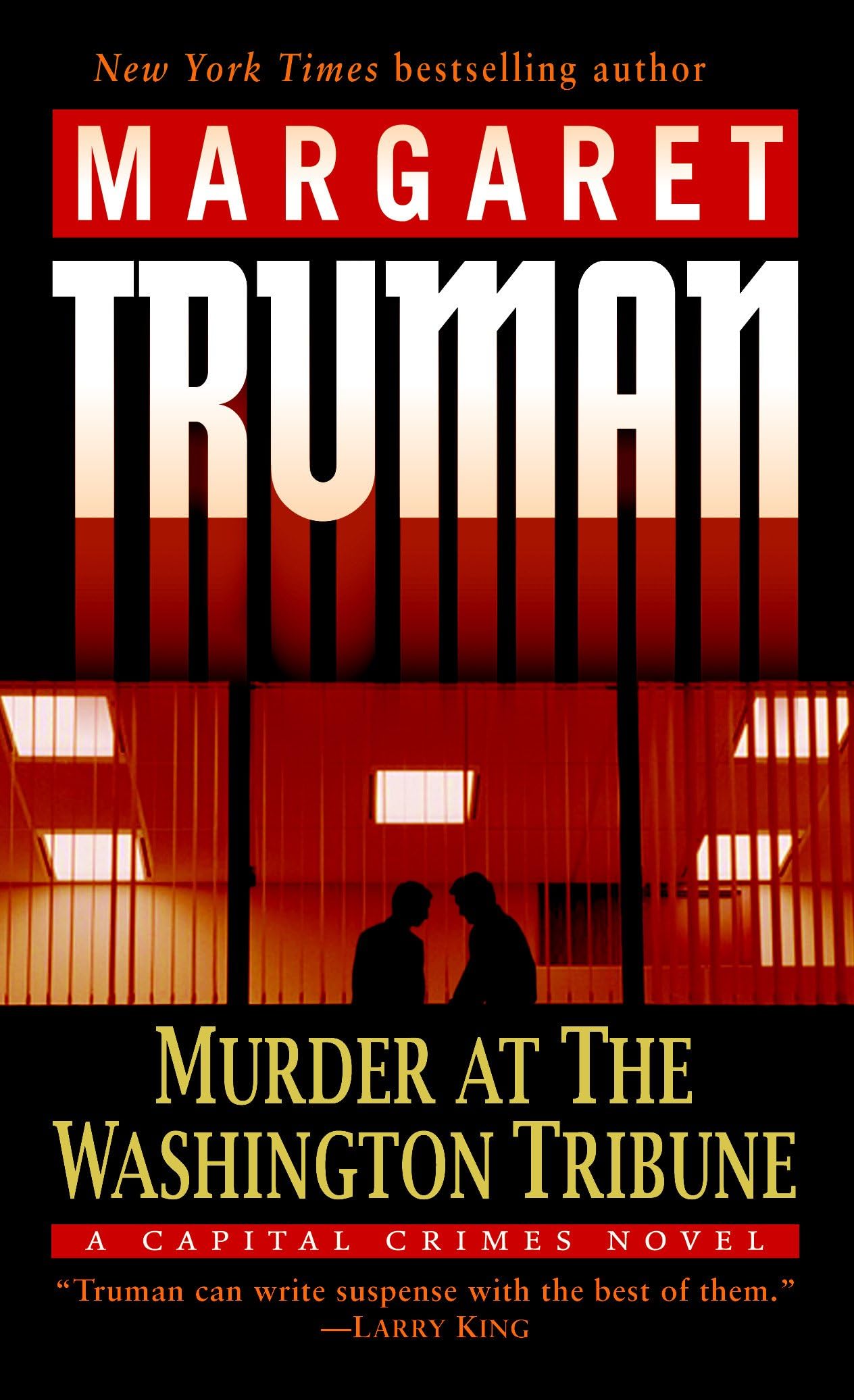 Murder at the Washington Tribune: A Capital Crimes Mystery