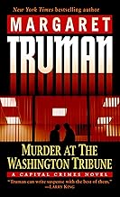 Murder at the Washington Tribune: A Capital Crimes Mystery