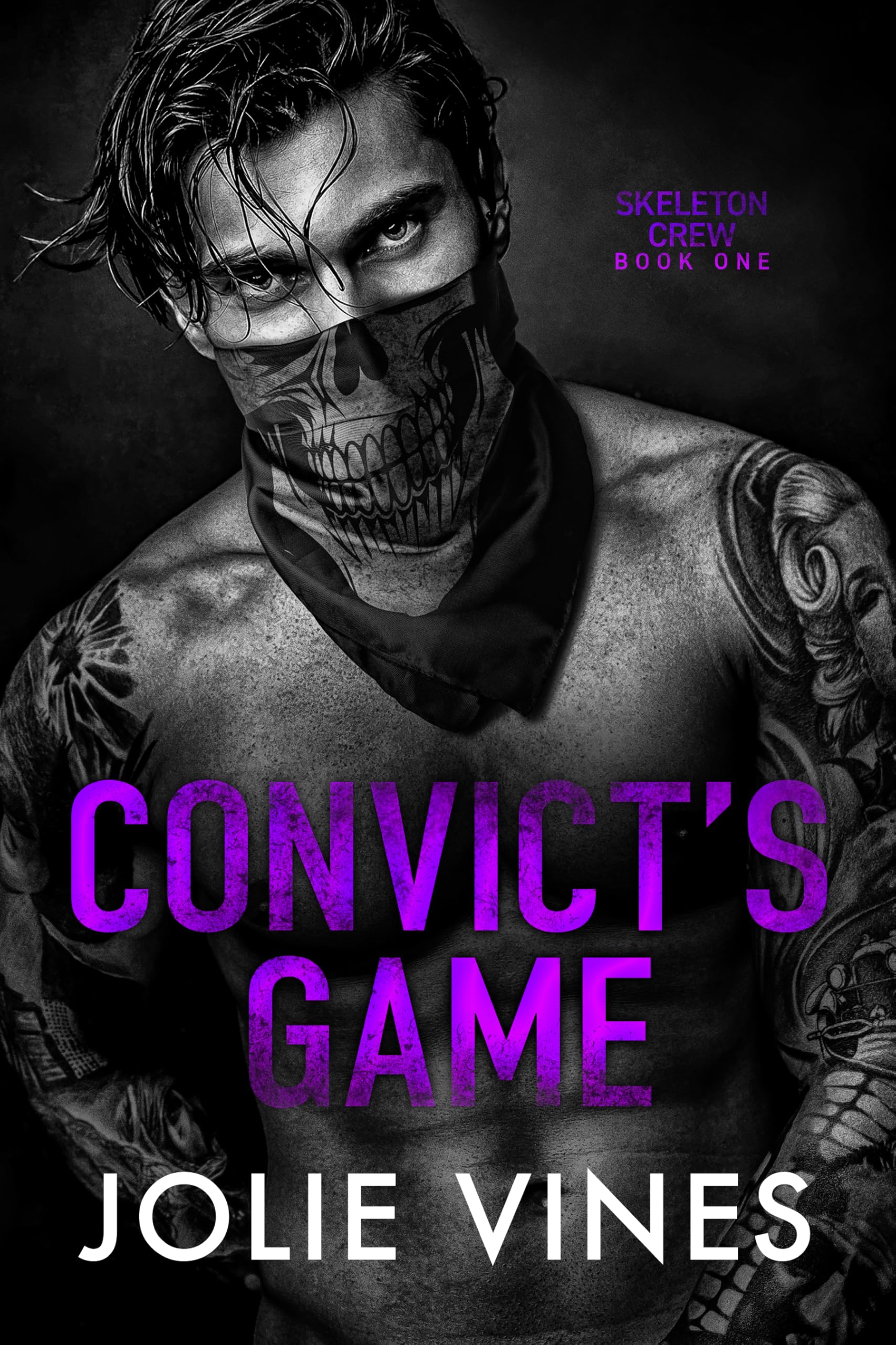 Convict's Game (Skeleton Crew, #1)