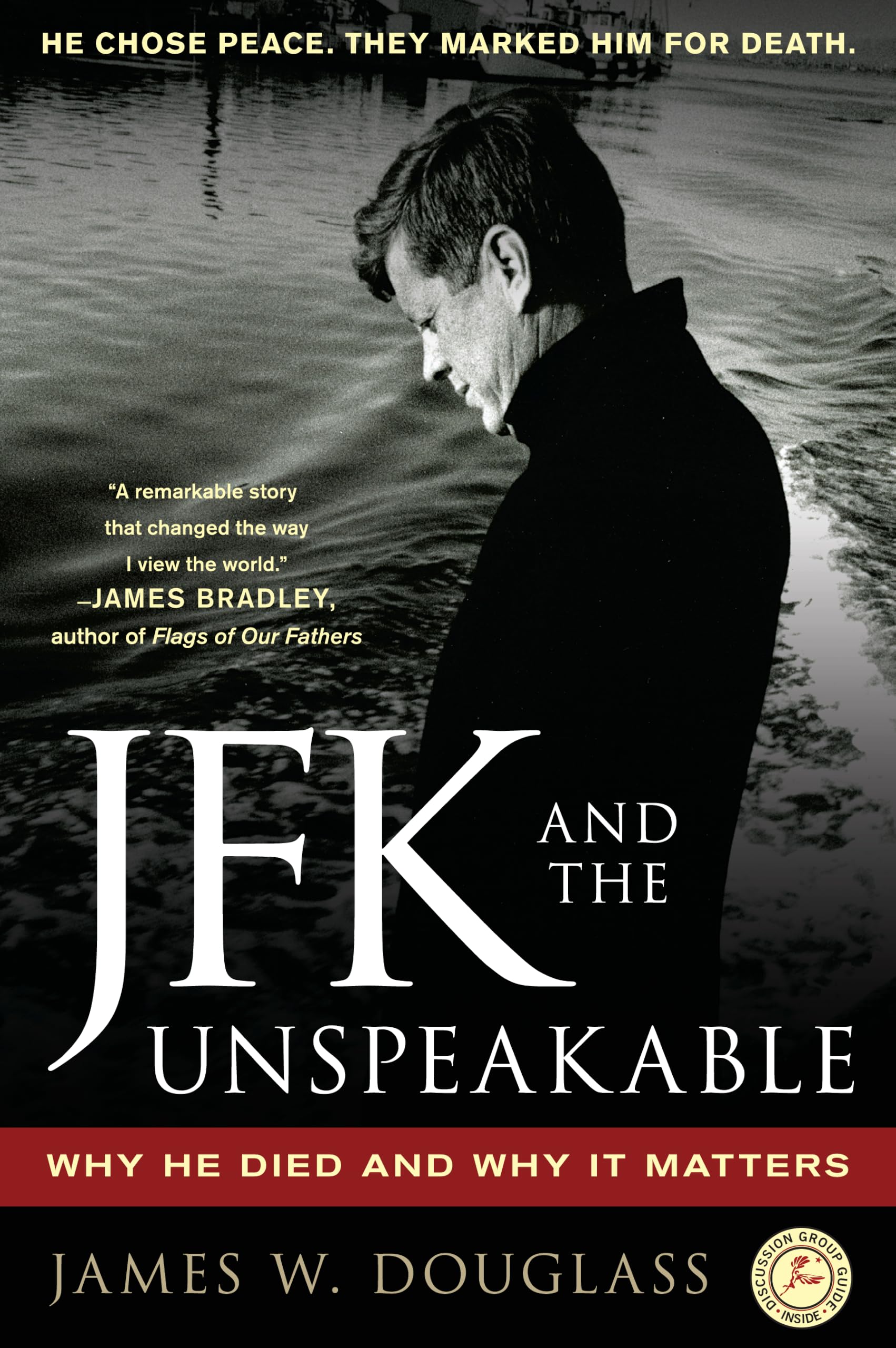 JFK and the Unspeakable by James W. Douglass (Paperback Book)