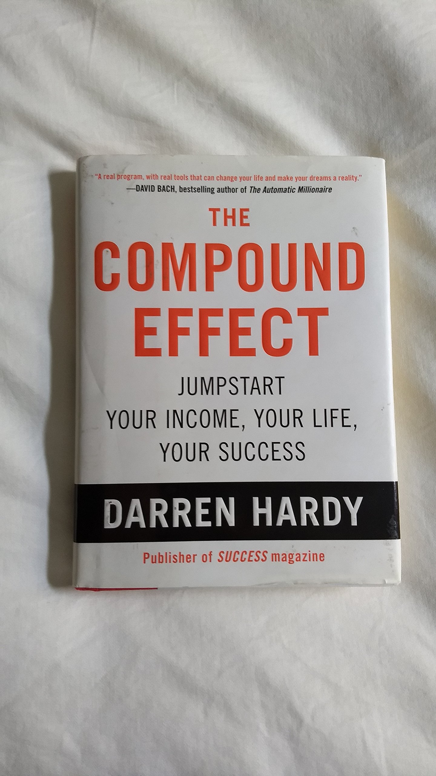 The Compound Effect Hardy, Darren 9781593157135 Books
