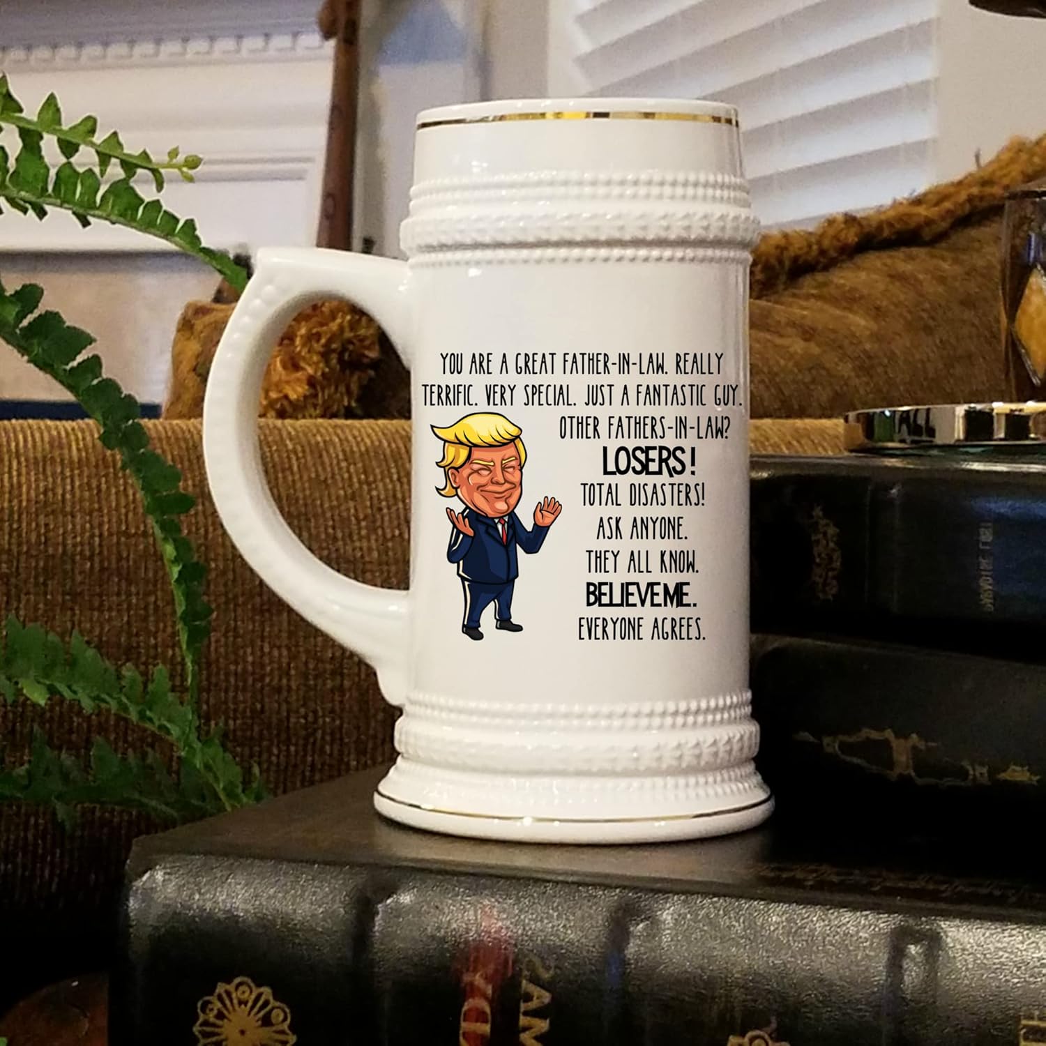 Trump Father In Law Beer Mug You Are A Great Father-in-law Fathers Day Birthday Christmas Wedding Idea for Bonus Dad From Daughter Son 22 Oz. Ceramic Stein for Men