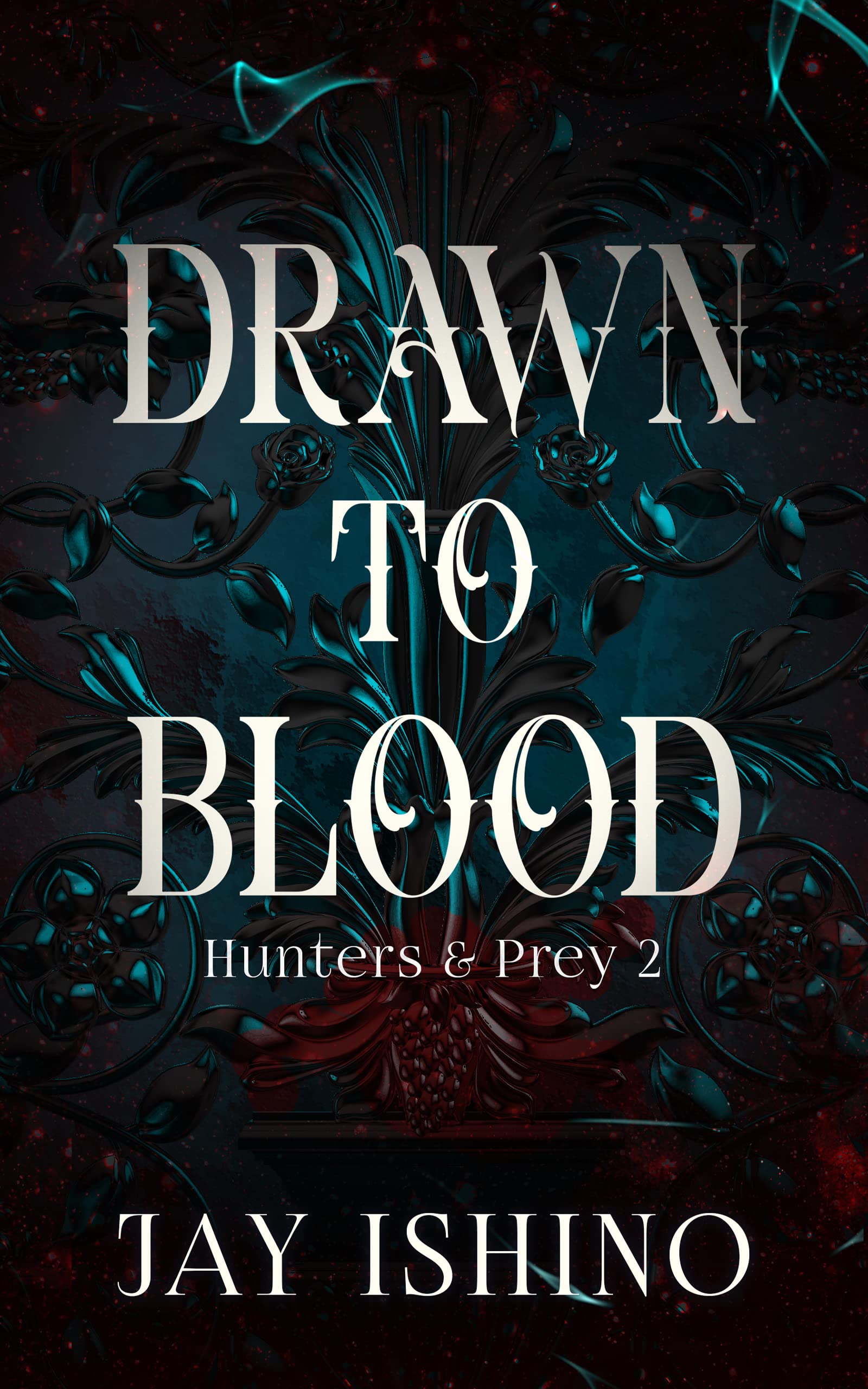 Buy Drawn to Blood (Hunters & Prey Book 2) — BookShops.in
