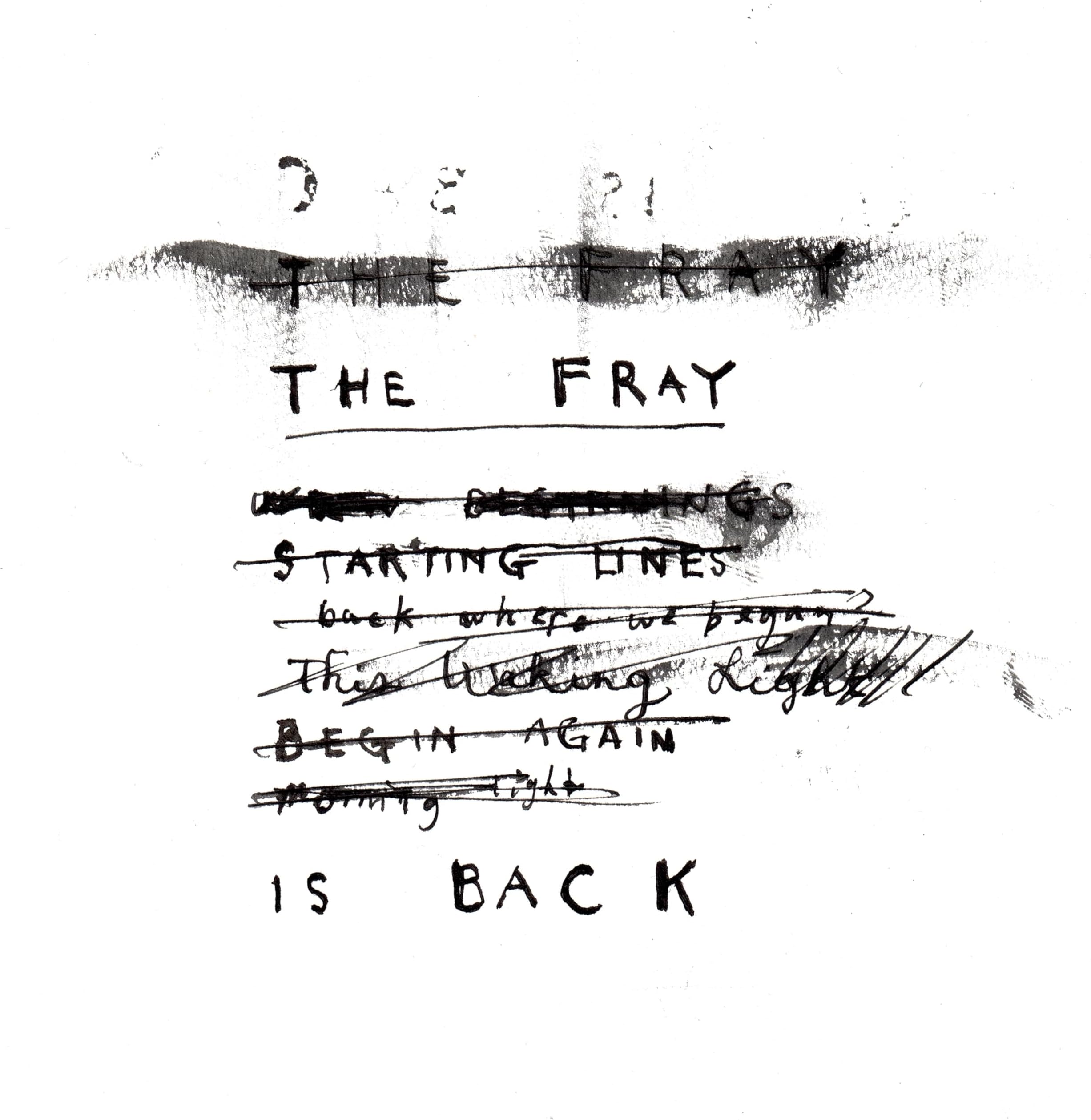 The Fray Is Back