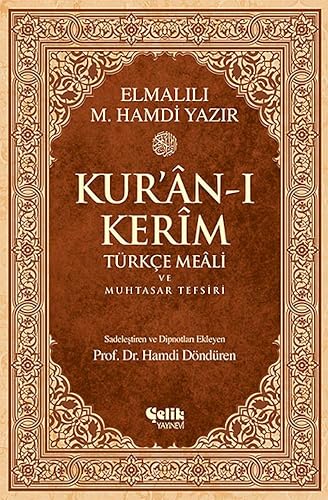 Kur’an-ı Kerim Türkçe Meali ve Muhtasar Tefsiri (Ciltli)