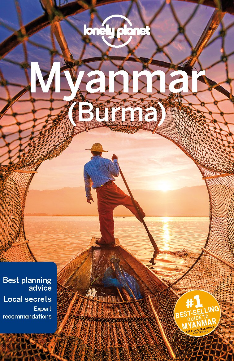Lonely Planet Myanmar (Burma) by Nick Ray, Adam Karlin, Simon Richmond,...