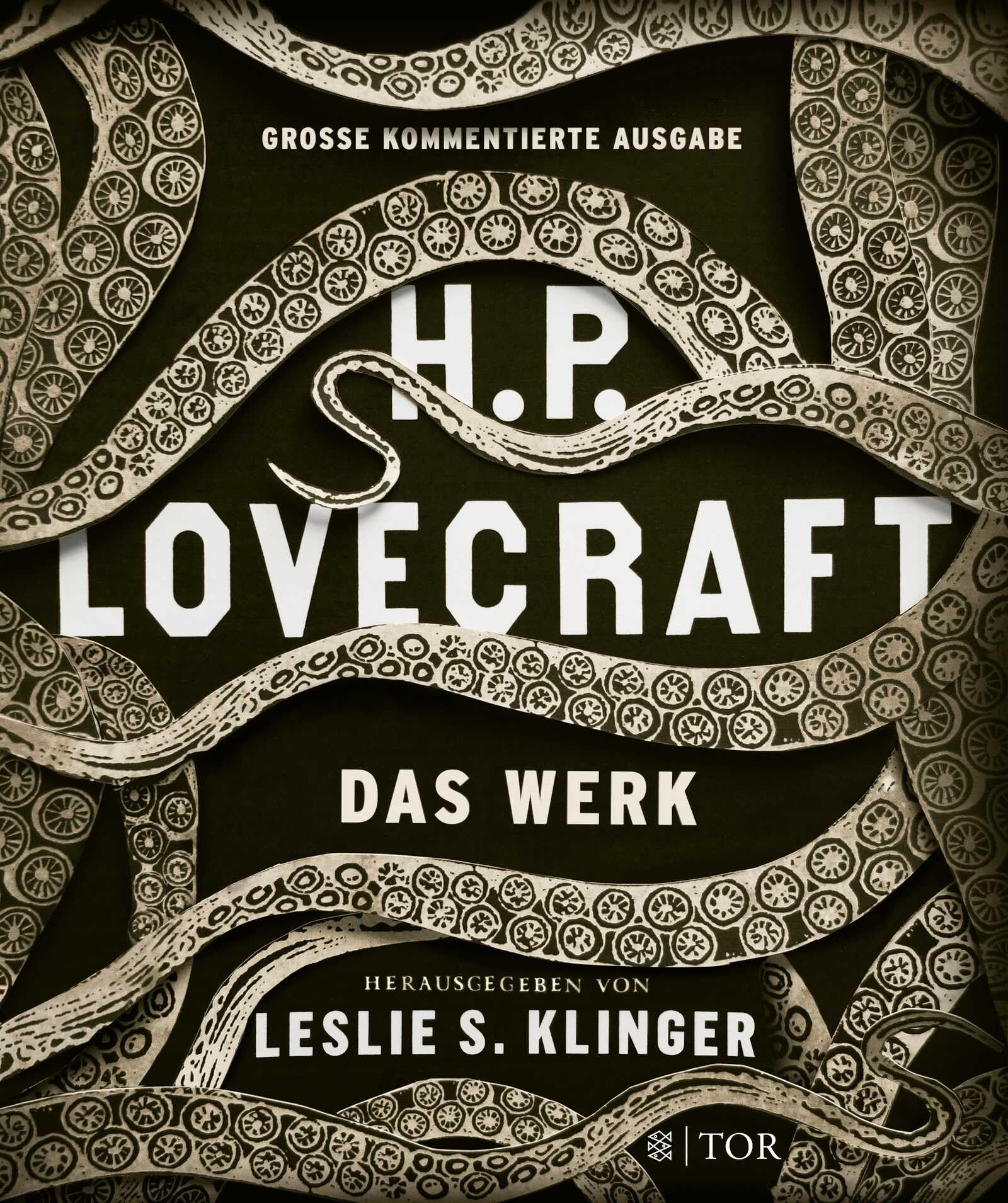 H. P. Lovecraft. Das Werk: Große kommentierte Ausgabe
