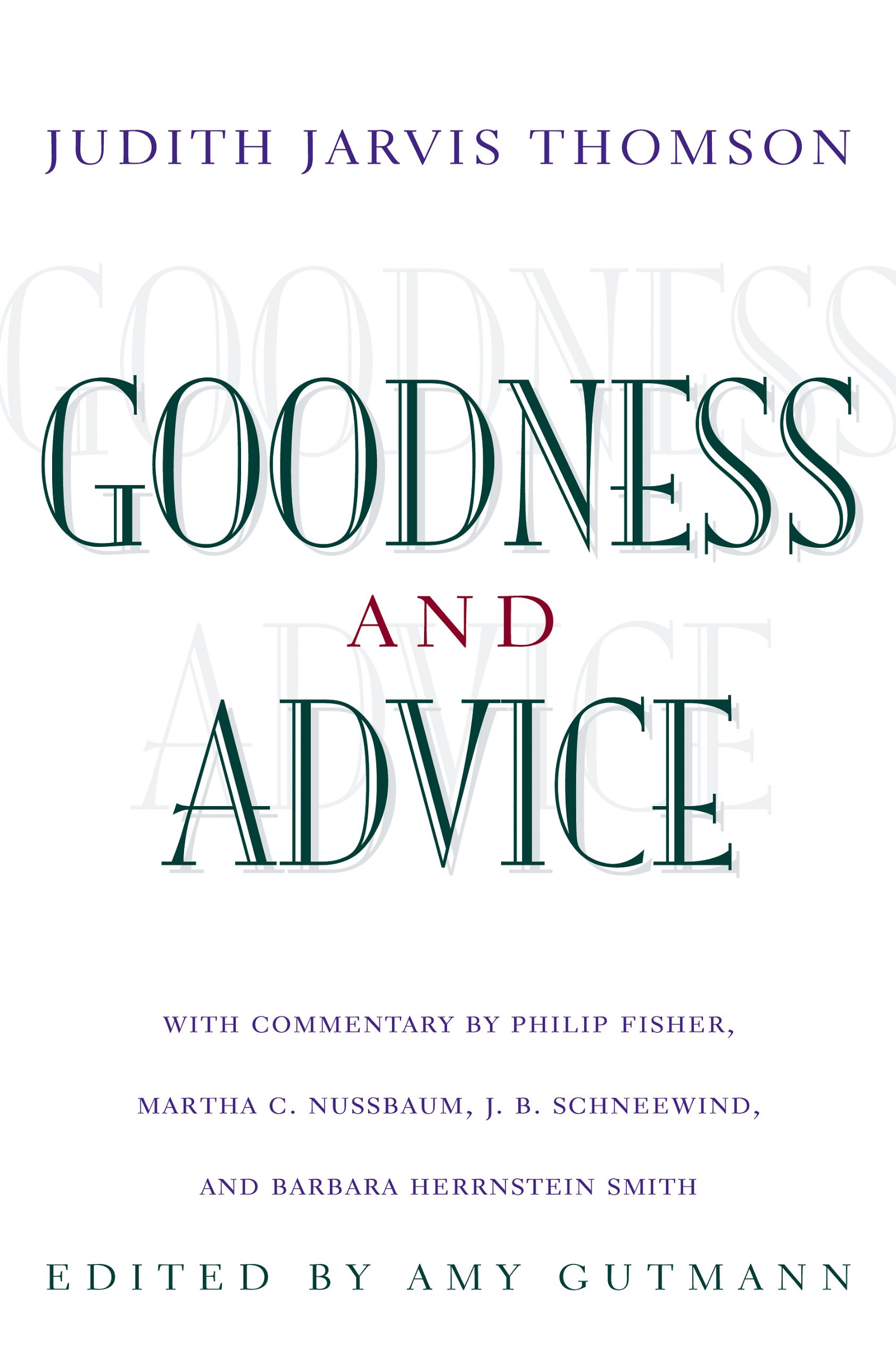 Goodness and Advice