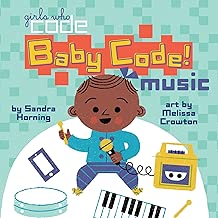 Baby Code! Music (Girls Who Code)