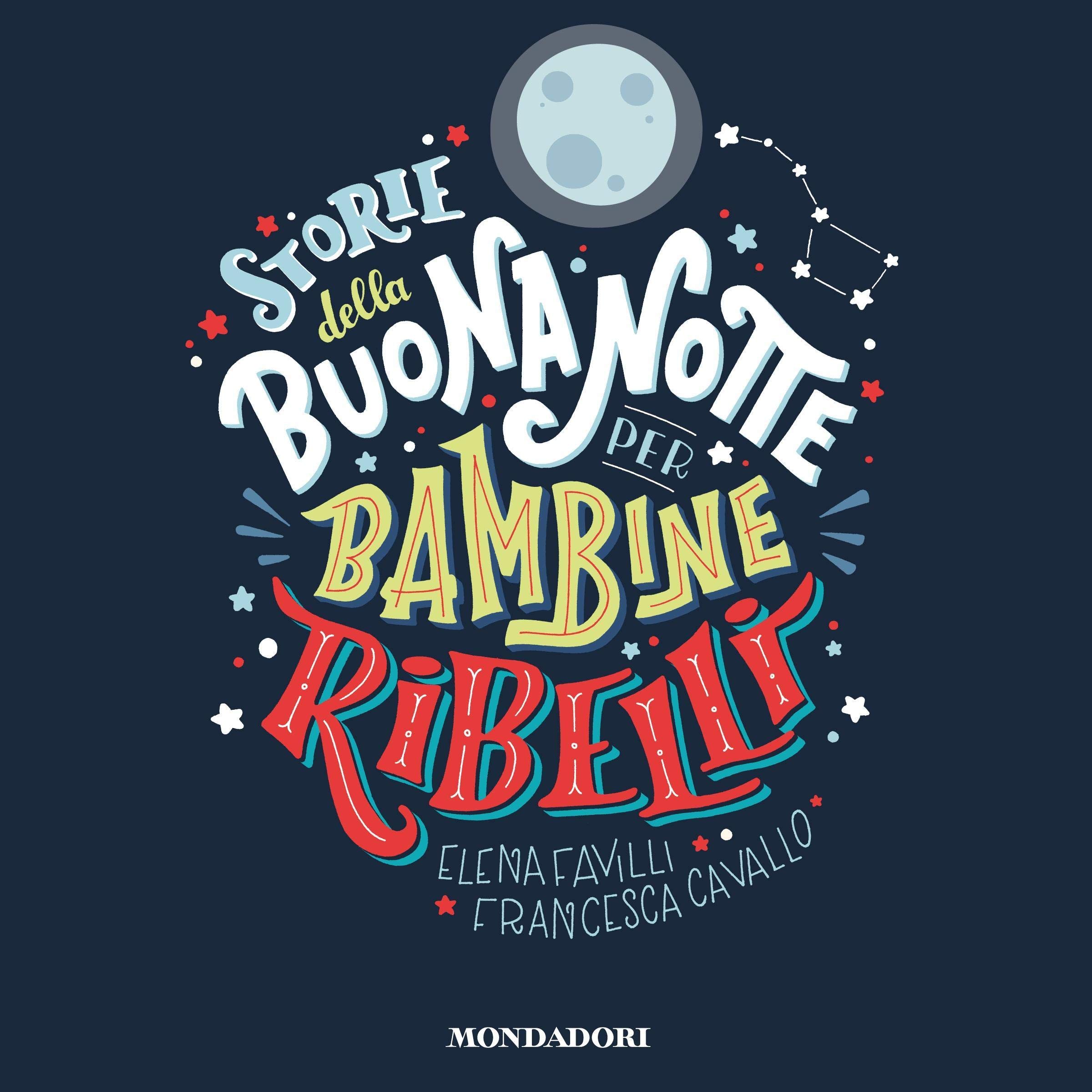 Cover art for Storie della buonanotte per bambine ribelli