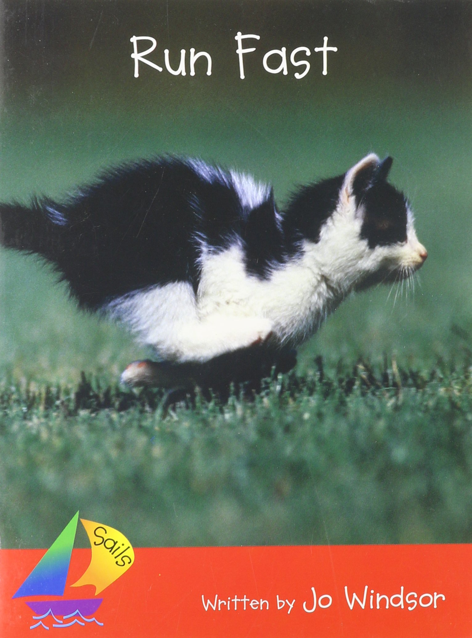 Run Fast: Leveled Reader: Rigby Sails Early Leveled Reader