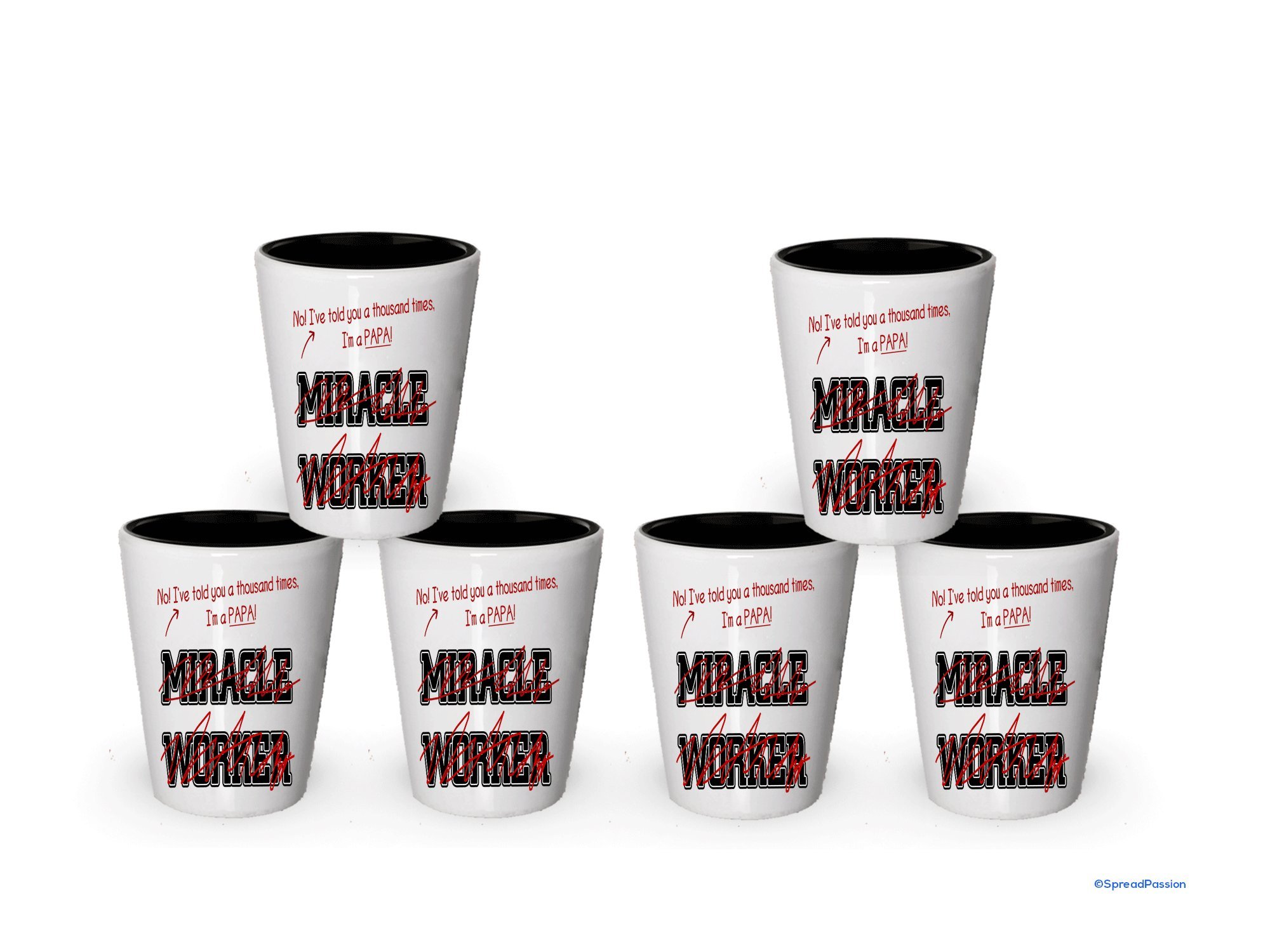 Je suis un Papa Verre Shot – Le pas d'un Miracle Worker – Cadeaux de papa White Exterior and Black Interior