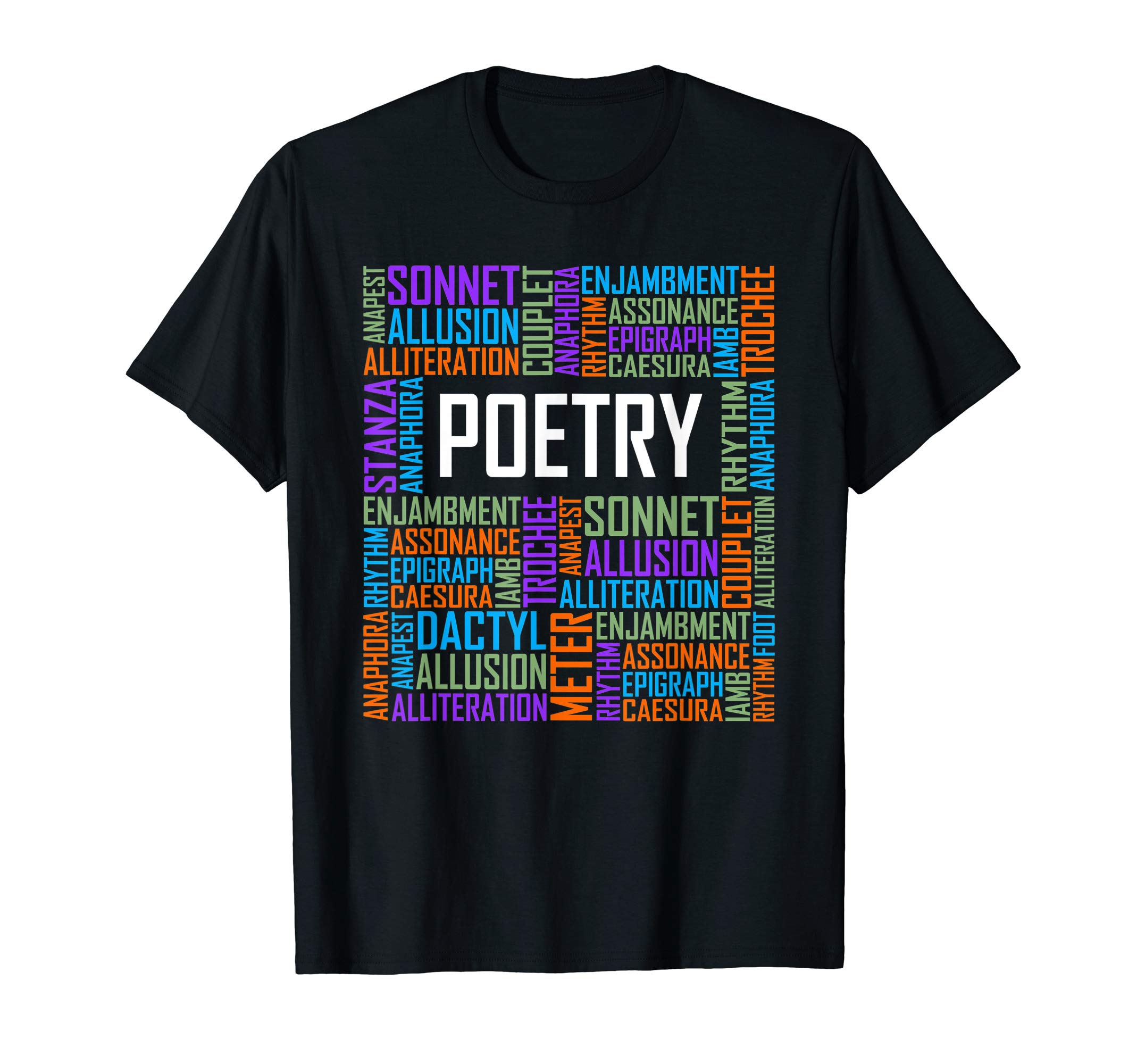 Poetry Words Lover Gift Poet Writing Poem Writer Gifts T-ShirtOEKO-TEX STANDARD 100