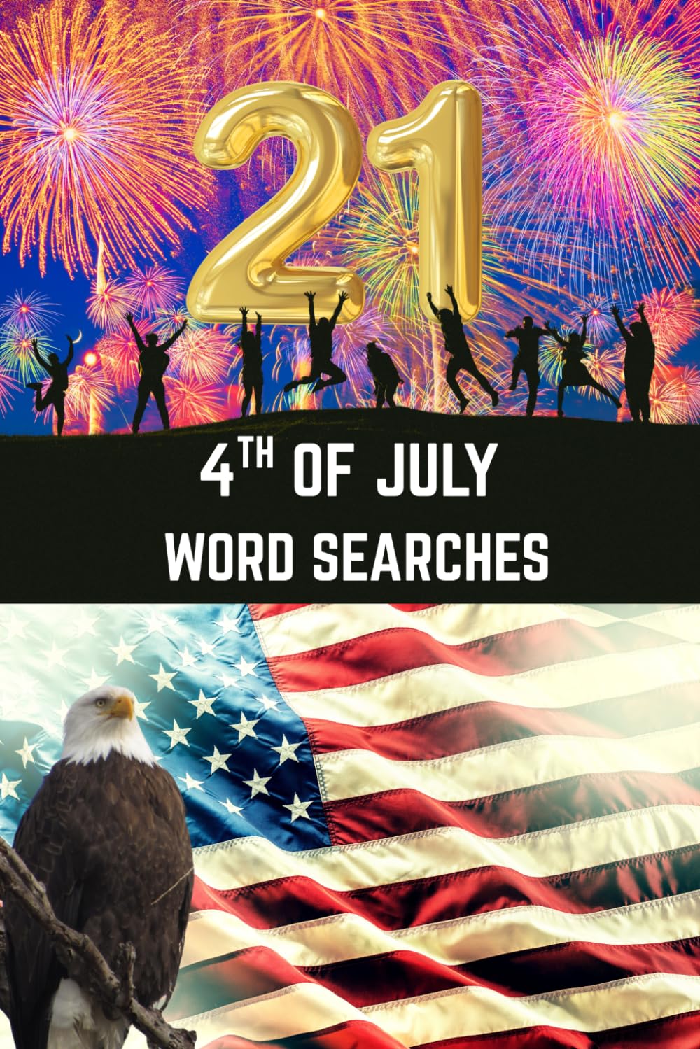 21 4th of July Word Searches